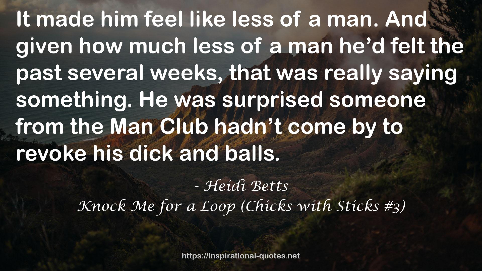 his dick  QUOTES