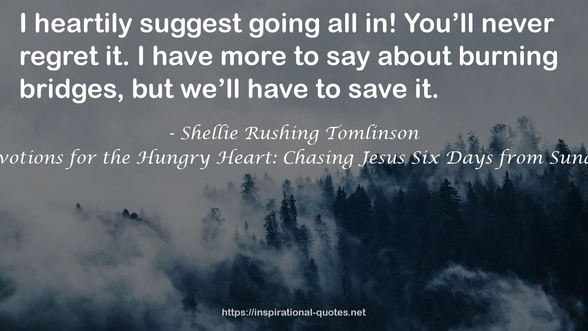 Shellie Rushing Tomlinson QUOTES
