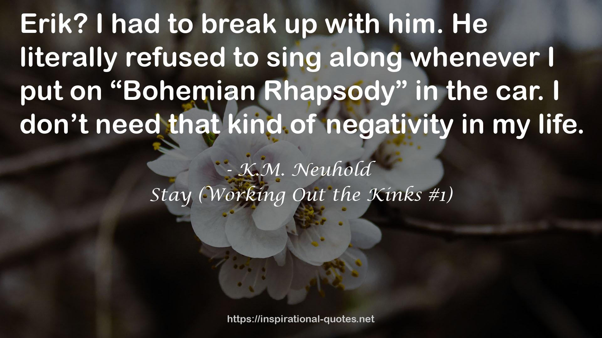 Stay (Working Out the Kinks #1) QUOTES