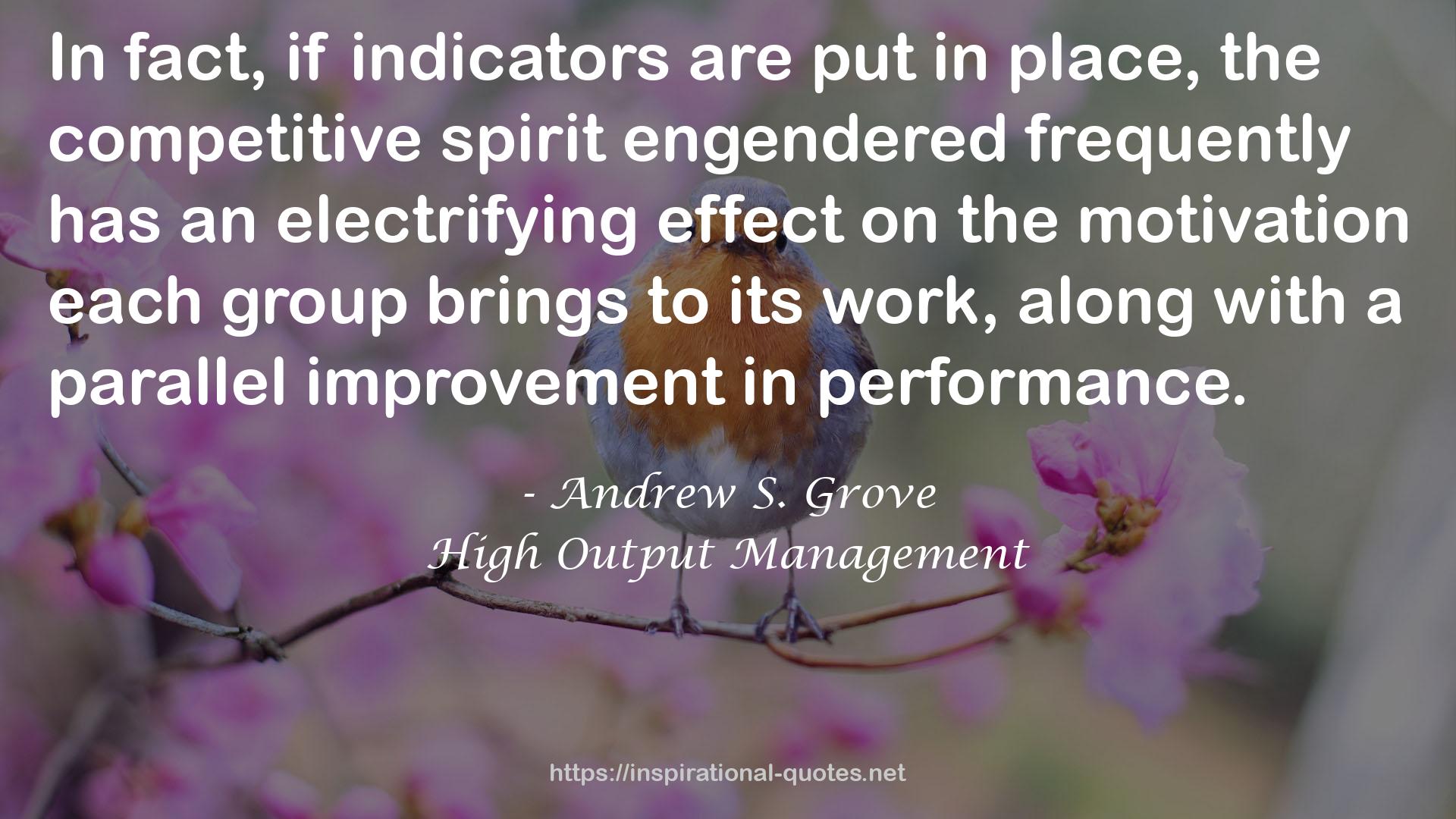 Andrew S. Grove QUOTES