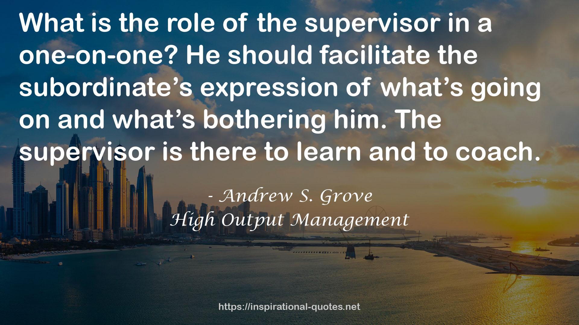 Andrew S. Grove QUOTES