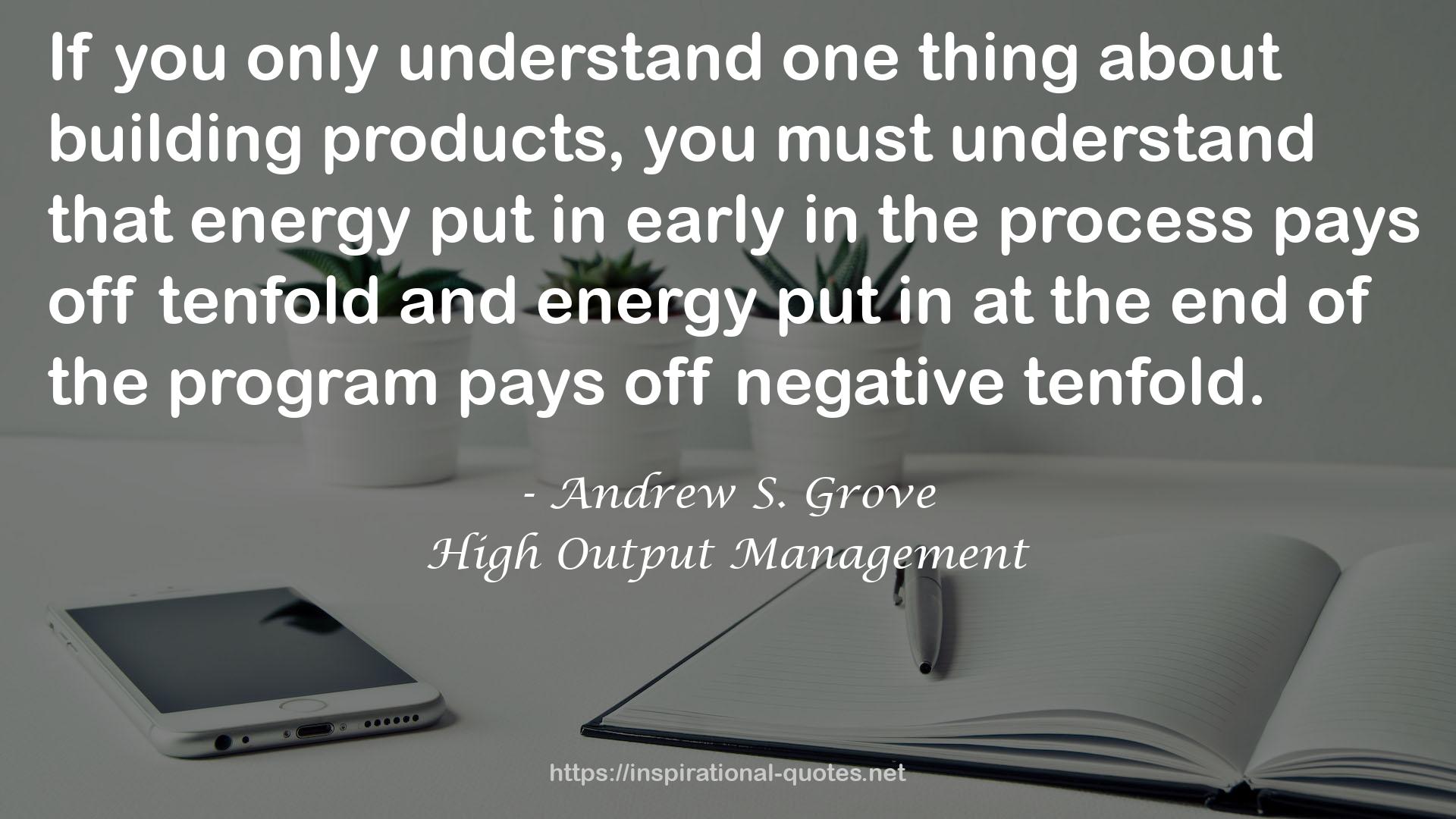 High Output Management QUOTES