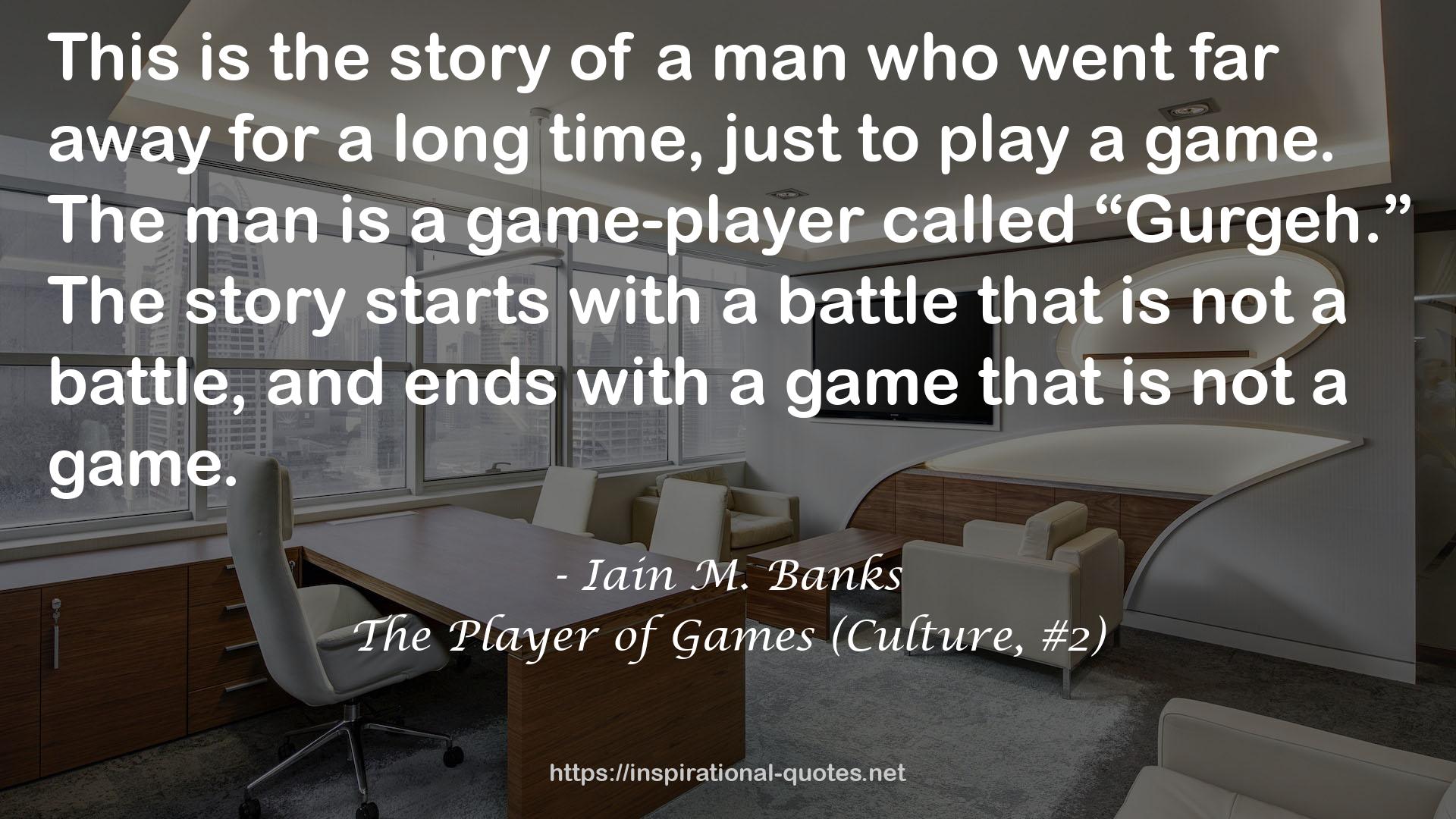 a game-player  QUOTES