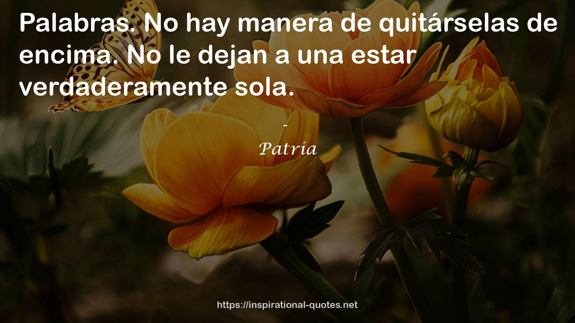 Patria QUOTES