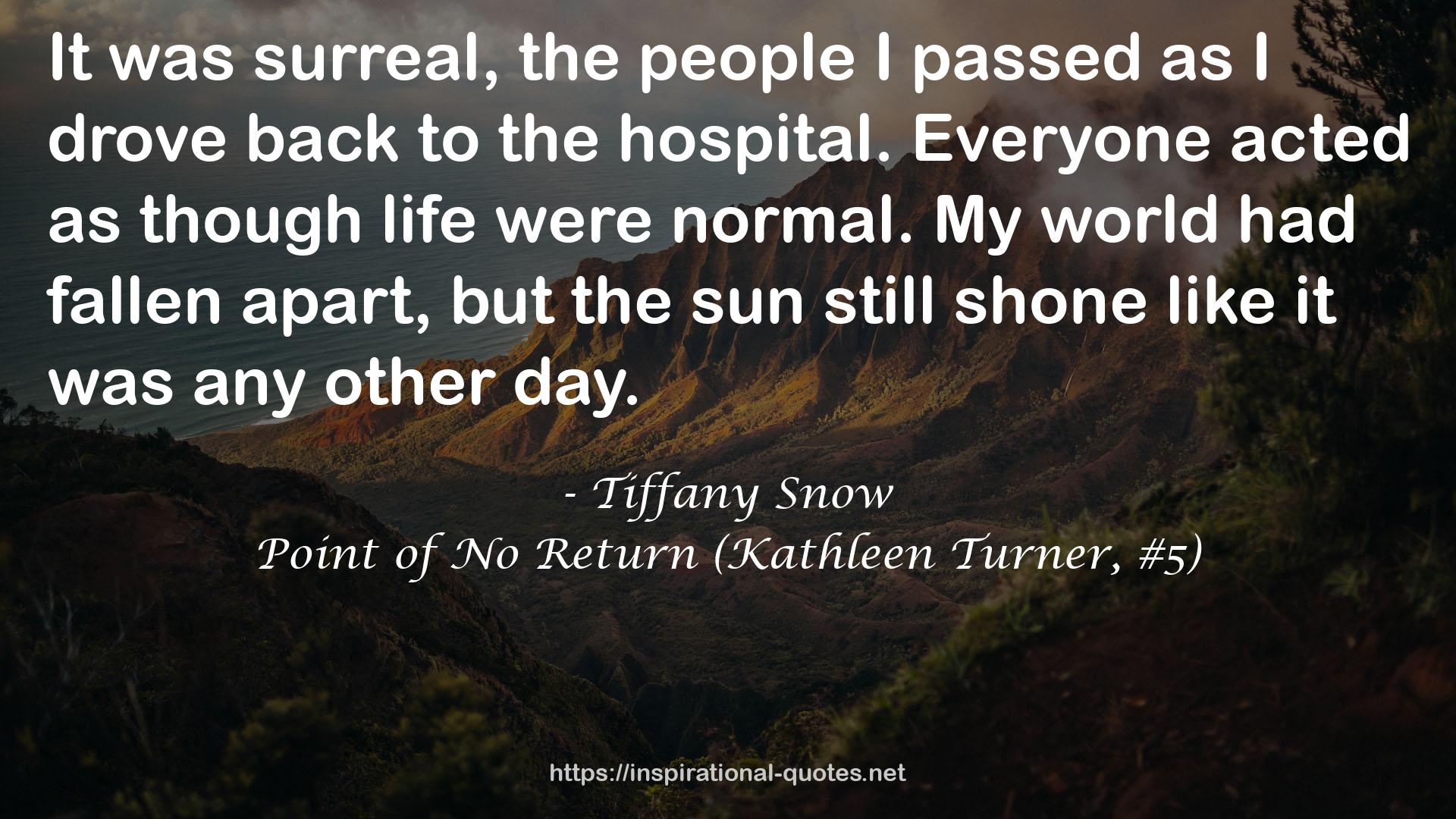 Tiffany Snow QUOTES