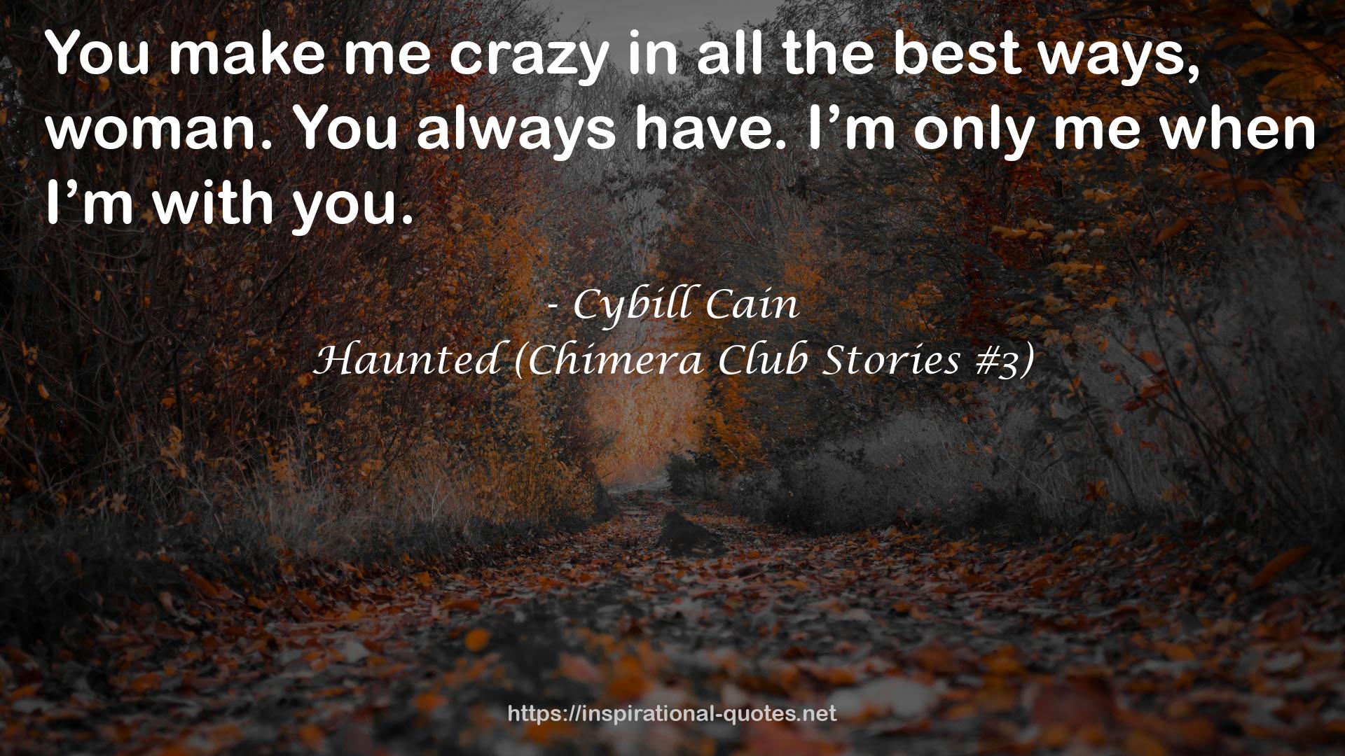 Cybill Cain QUOTES