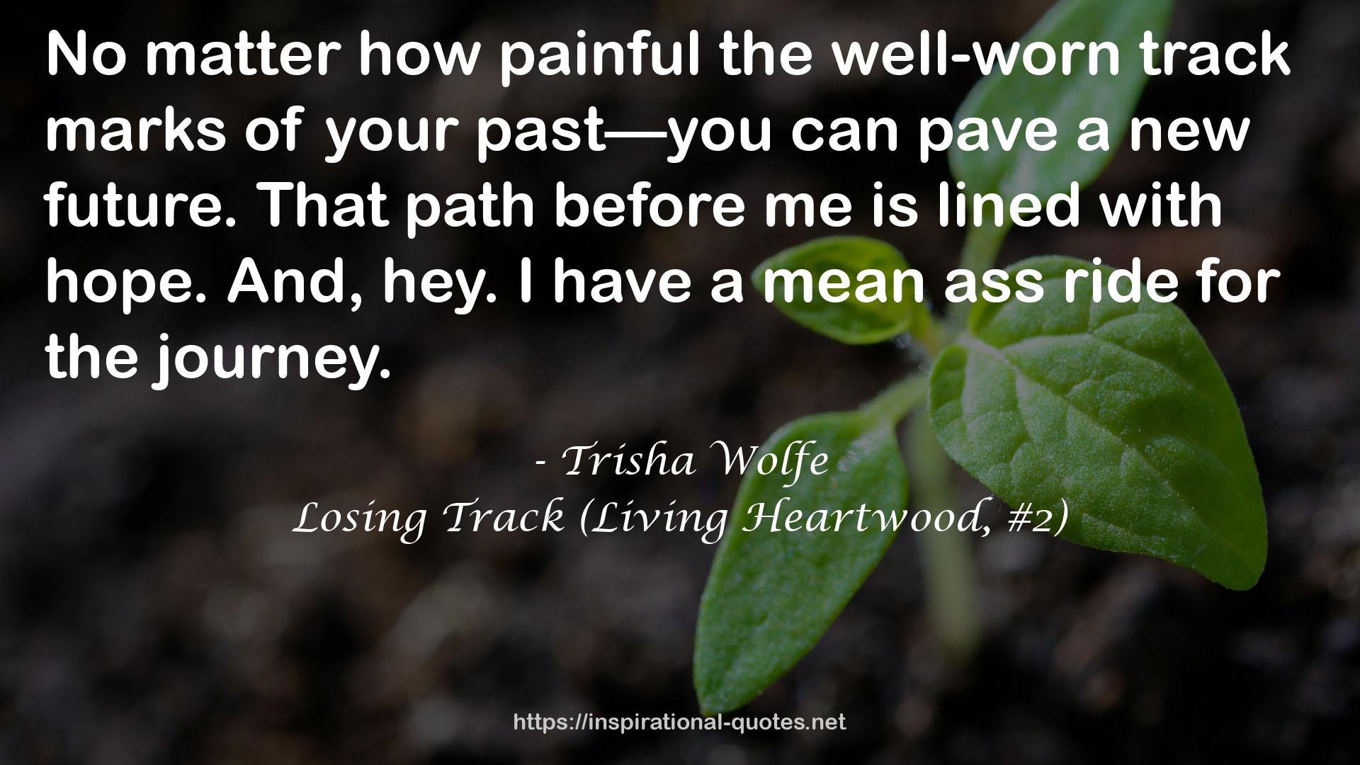 Losing Track (Living Heartwood, #2) QUOTES