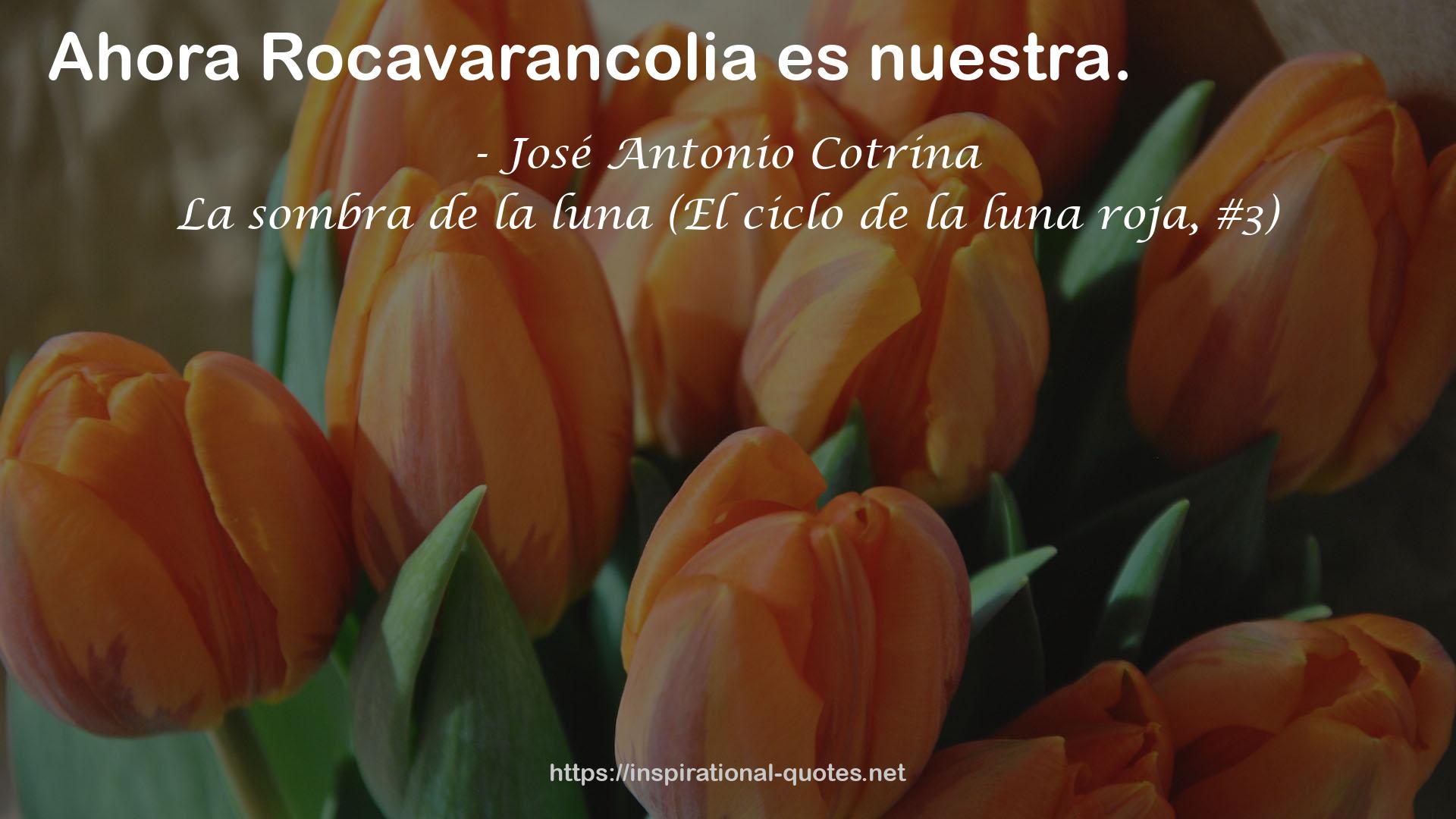 José Antonio Cotrina QUOTES