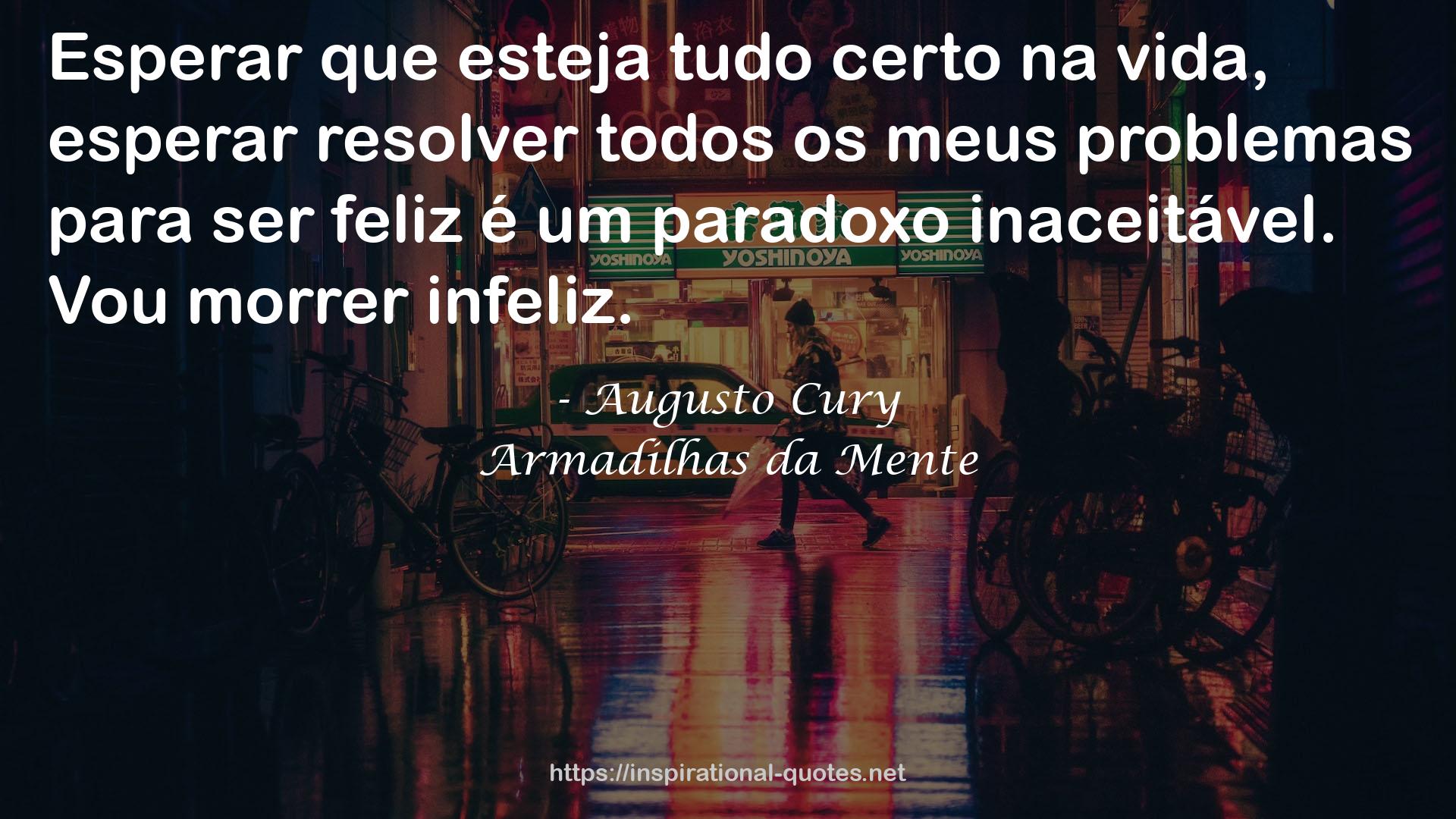 Augusto Cury QUOTES