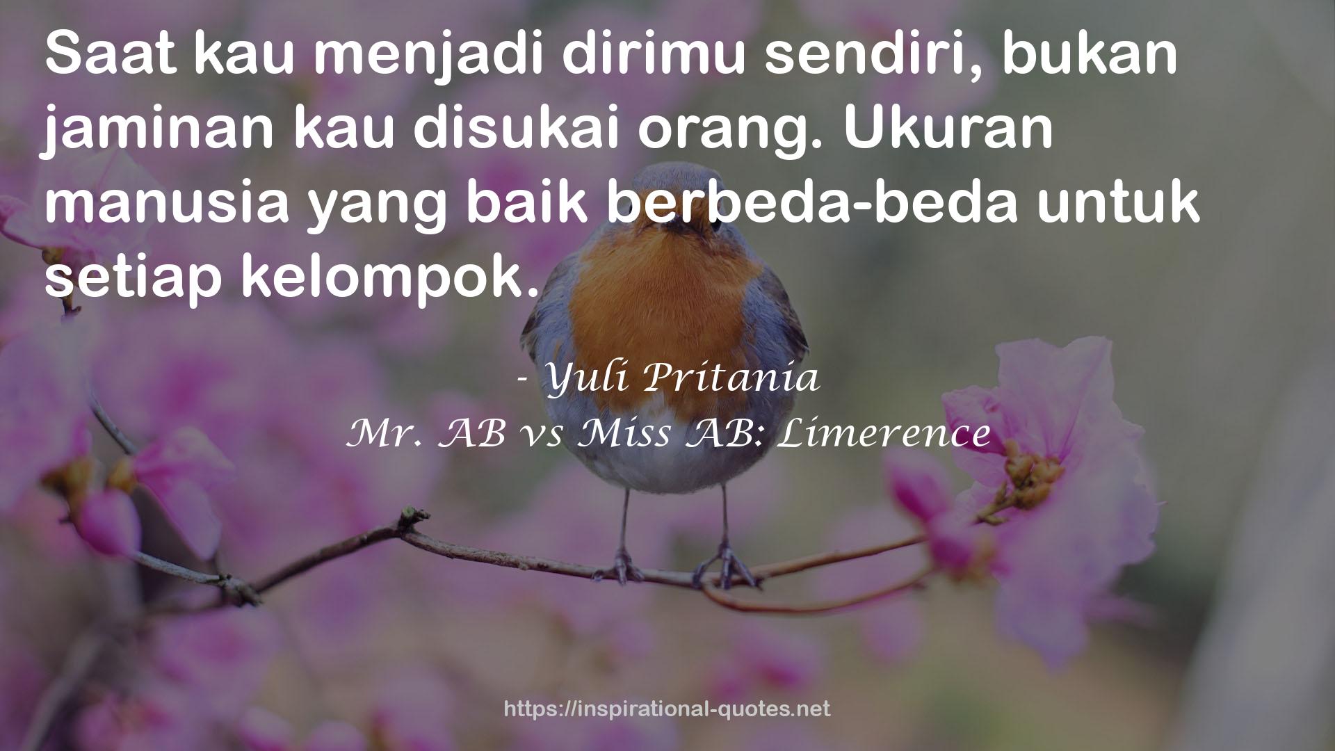 Mr. AB vs Miss AB: Limerence QUOTES