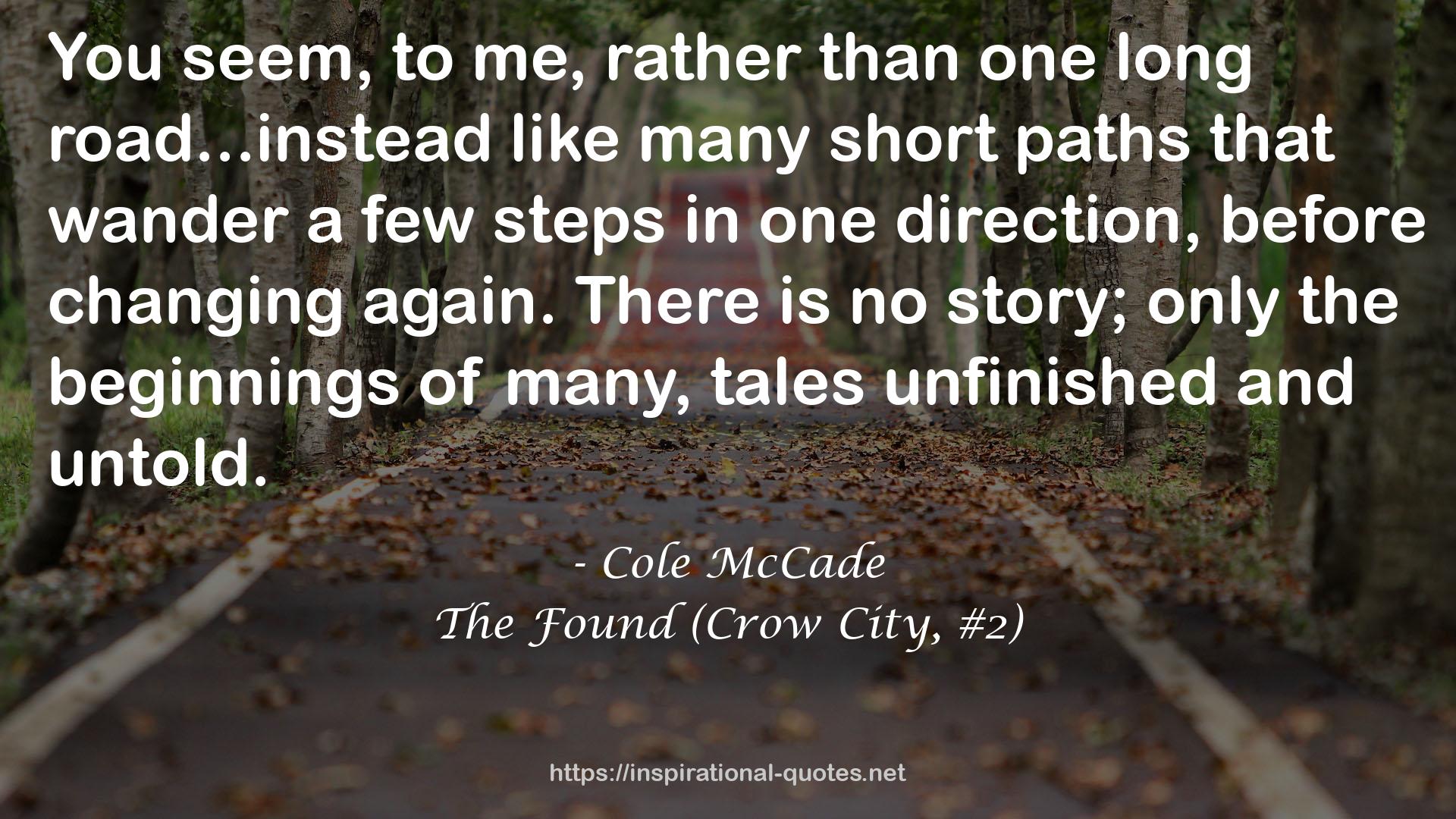 The Found (Crow City, #2) QUOTES