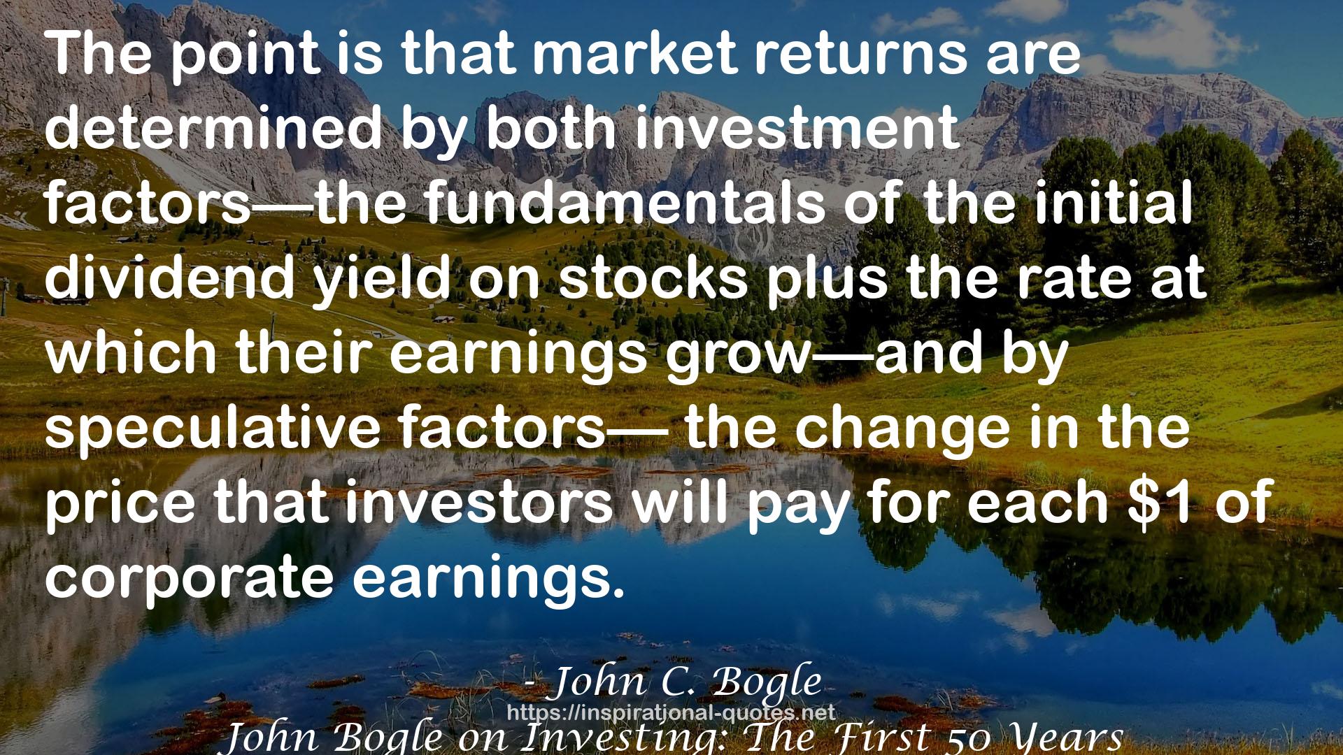 John Bogle on Investing: The First 50 Years QUOTES