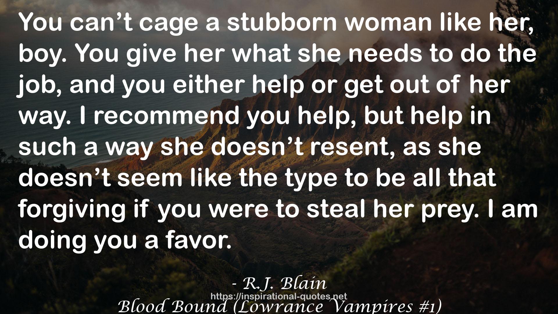 Blood Bound (Lowrance Vampires #1) QUOTES