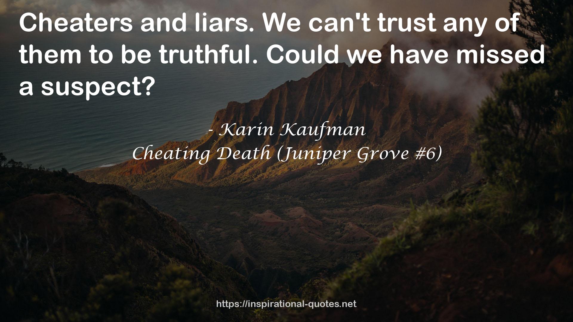 Cheating Death (Juniper Grove #6) QUOTES