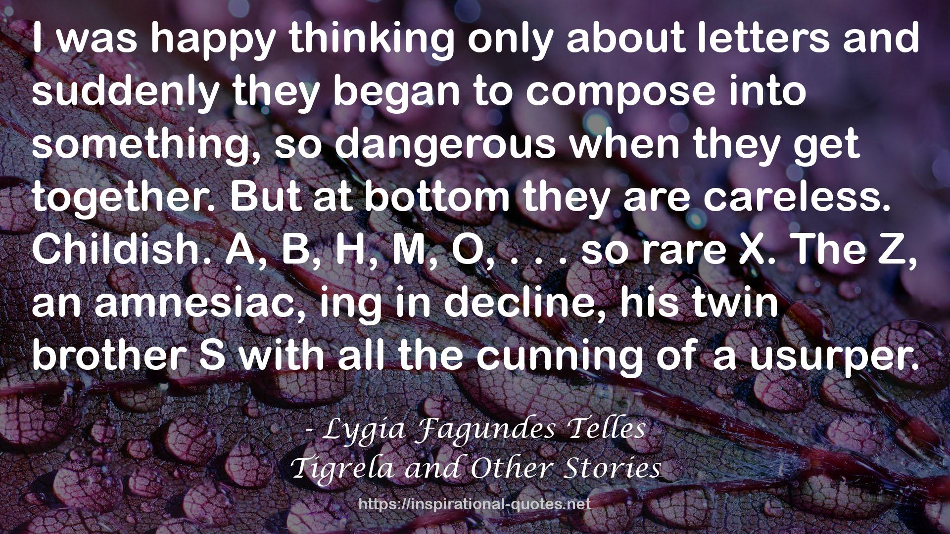 Tigrela and Other Stories QUOTES