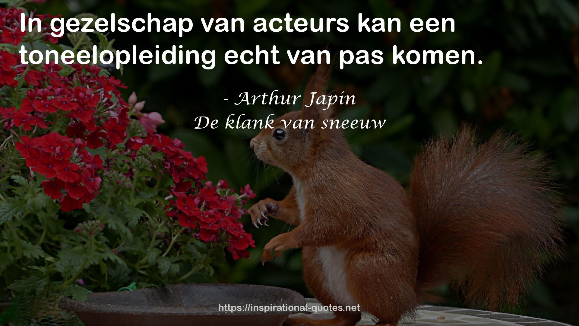 De klank van sneeuw QUOTES