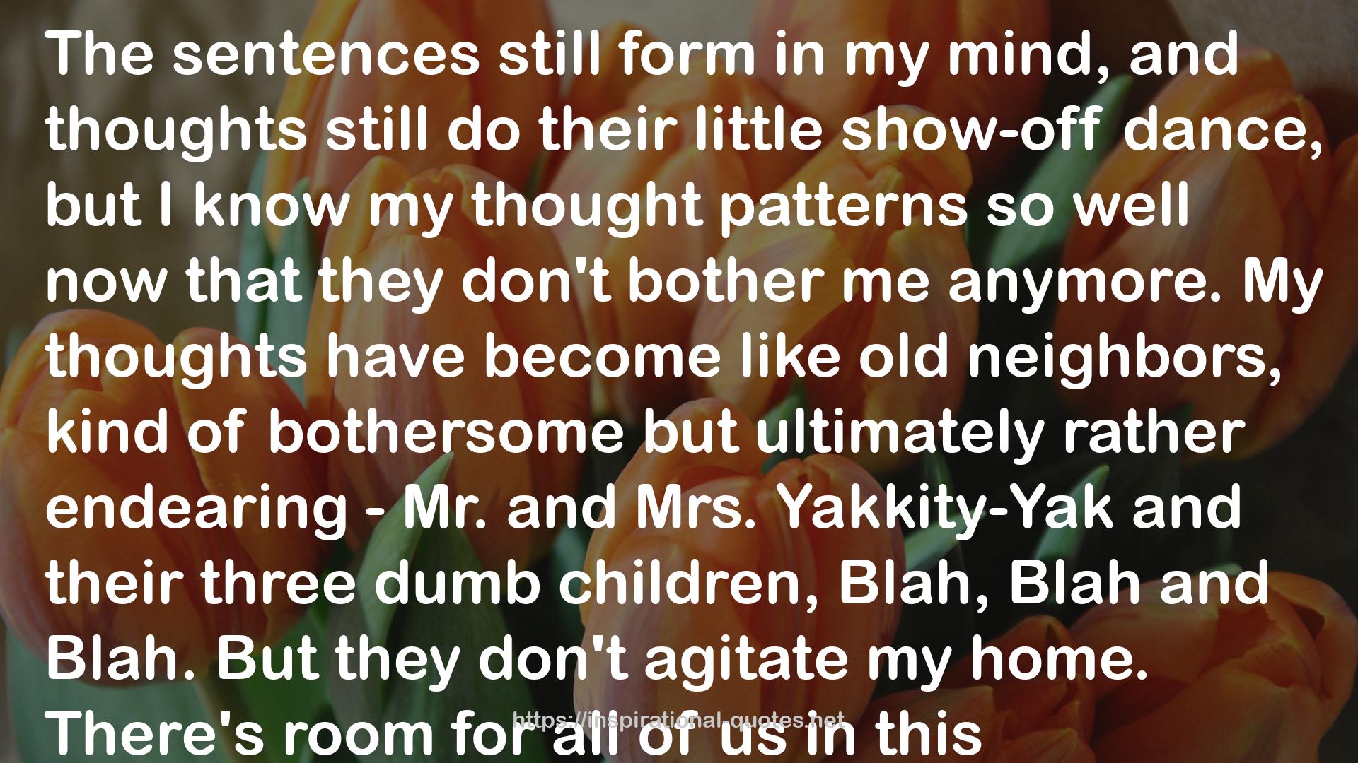 Yakkity-Yak  QUOTES