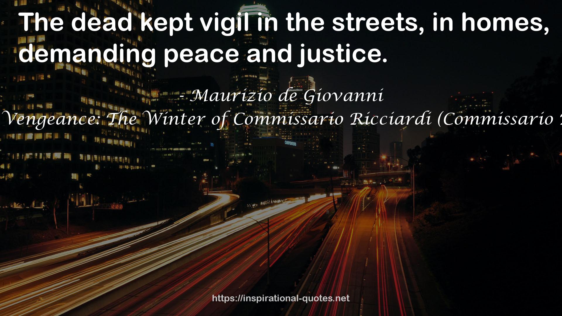 I Will Have Vengeance: The Winter of Commissario Ricciardi (Commissario Ricciardi #1) QUOTES
