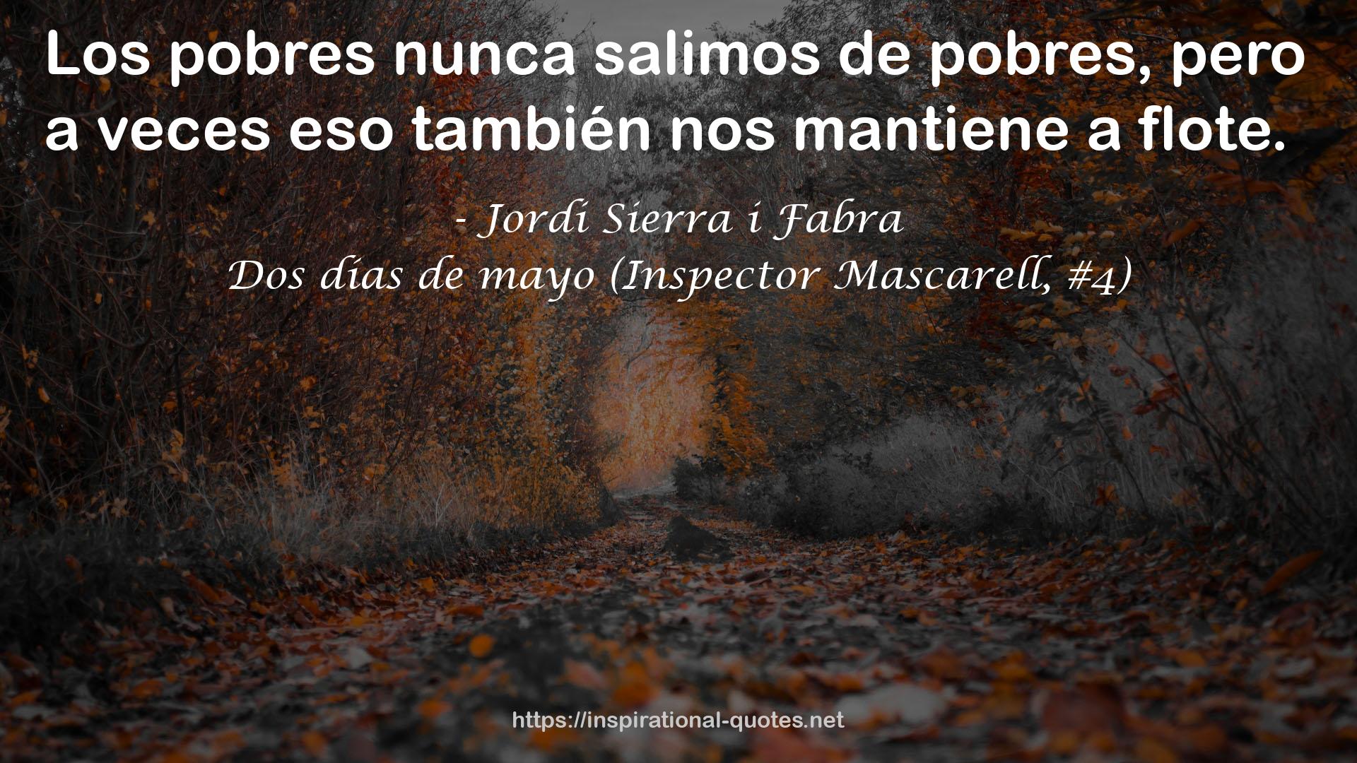 Dos días de mayo (Inspector Mascarell, #4) QUOTES