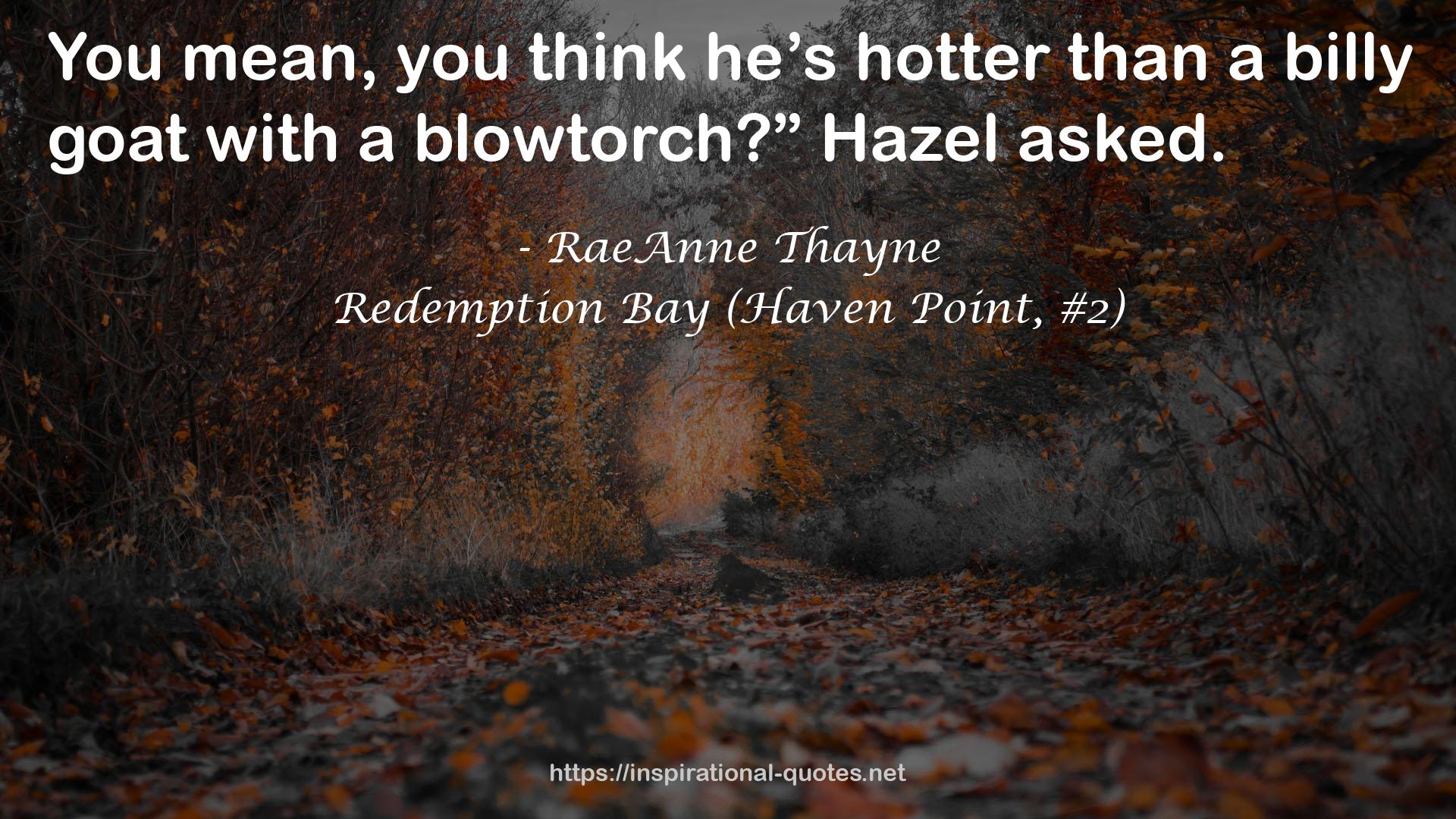 Redemption Bay (Haven Point, #2) QUOTES
