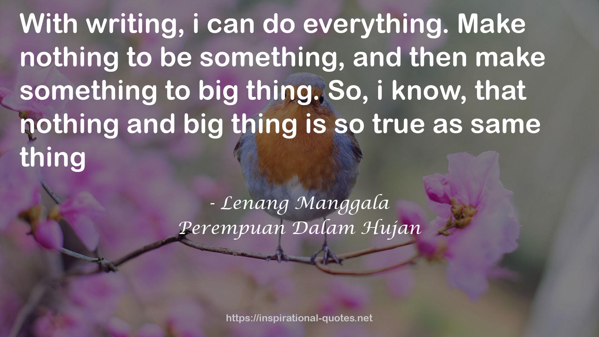 big thing  QUOTES