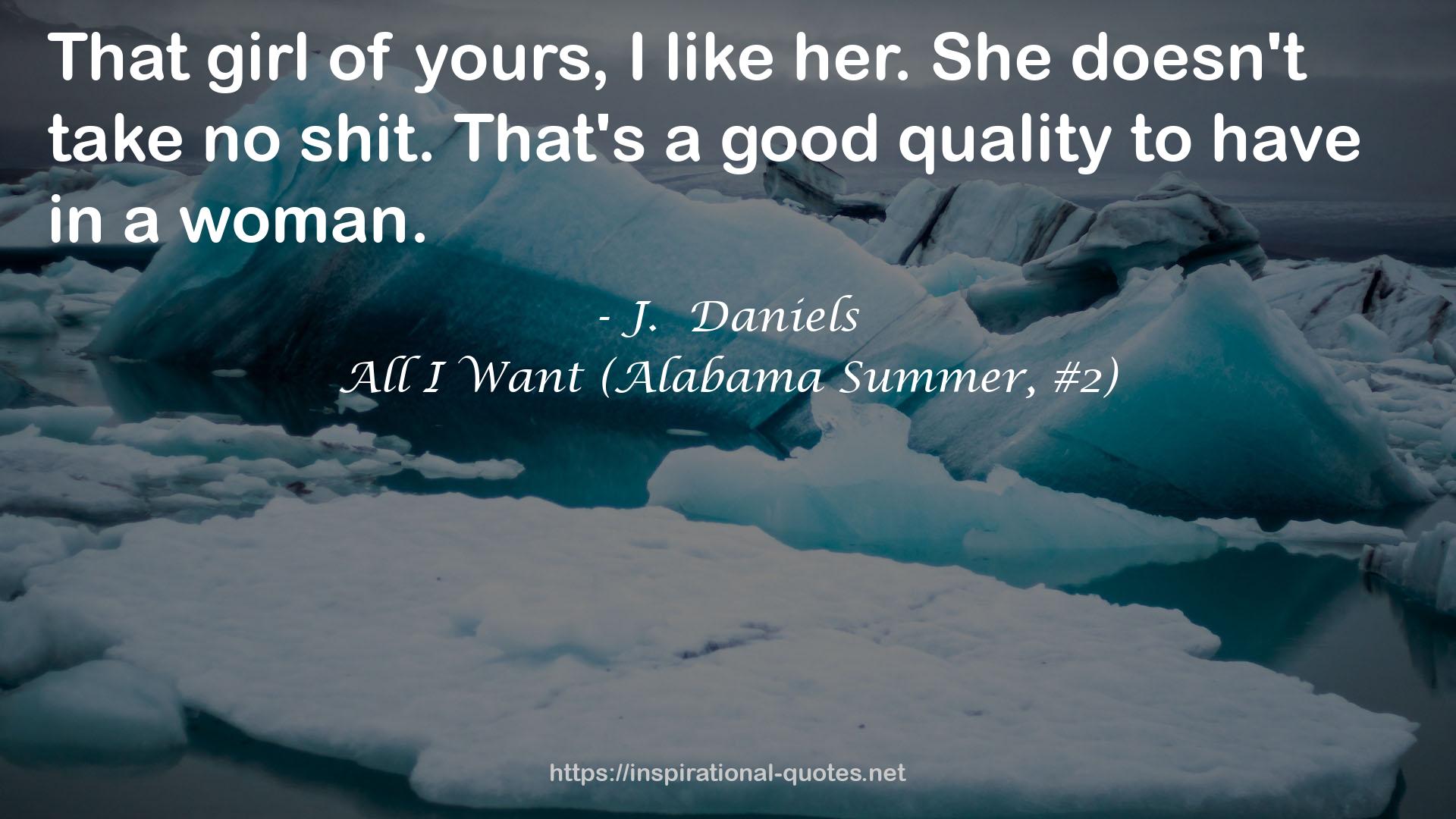 J.  Daniels QUOTES