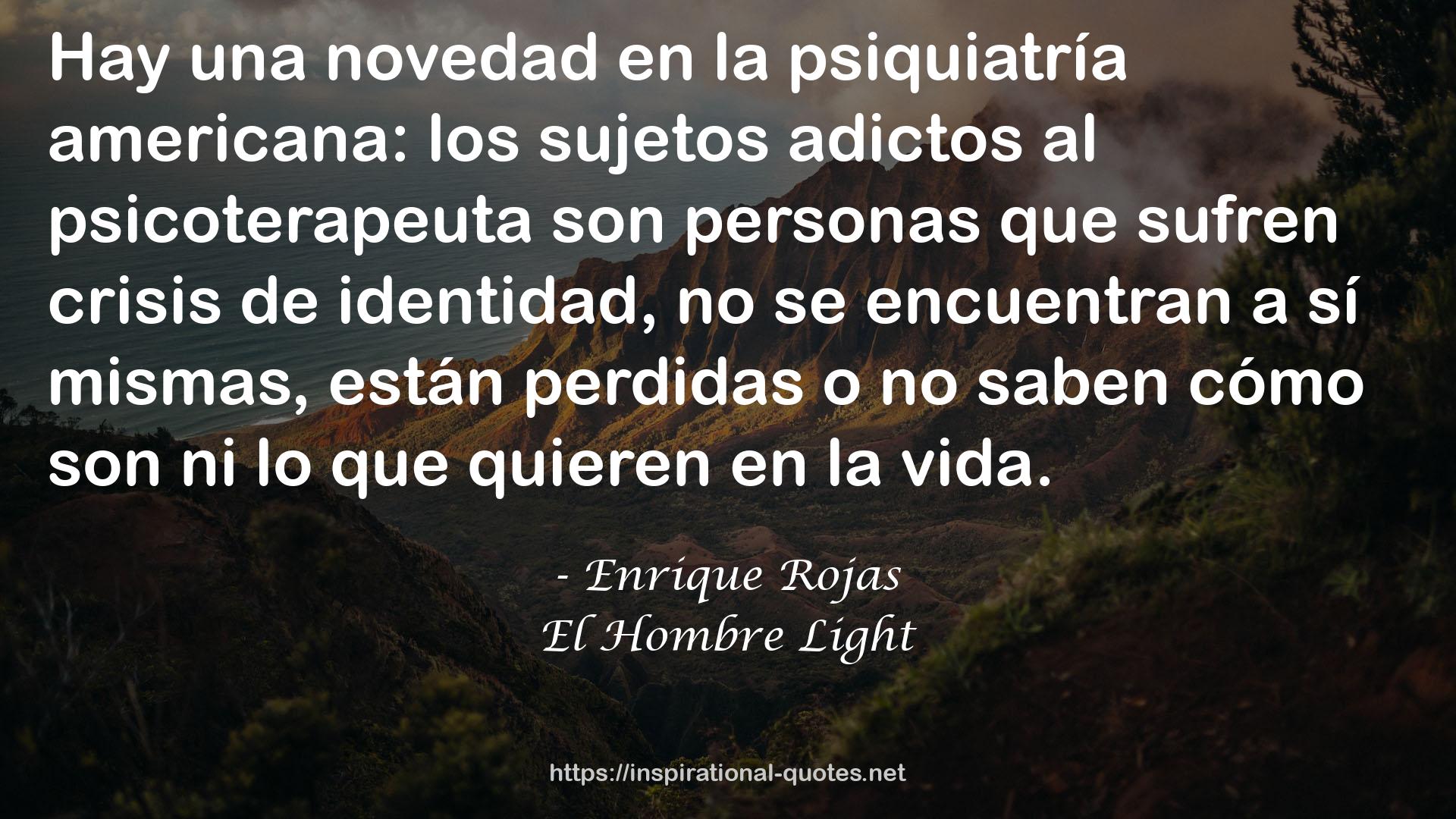 El Hombre Light QUOTES