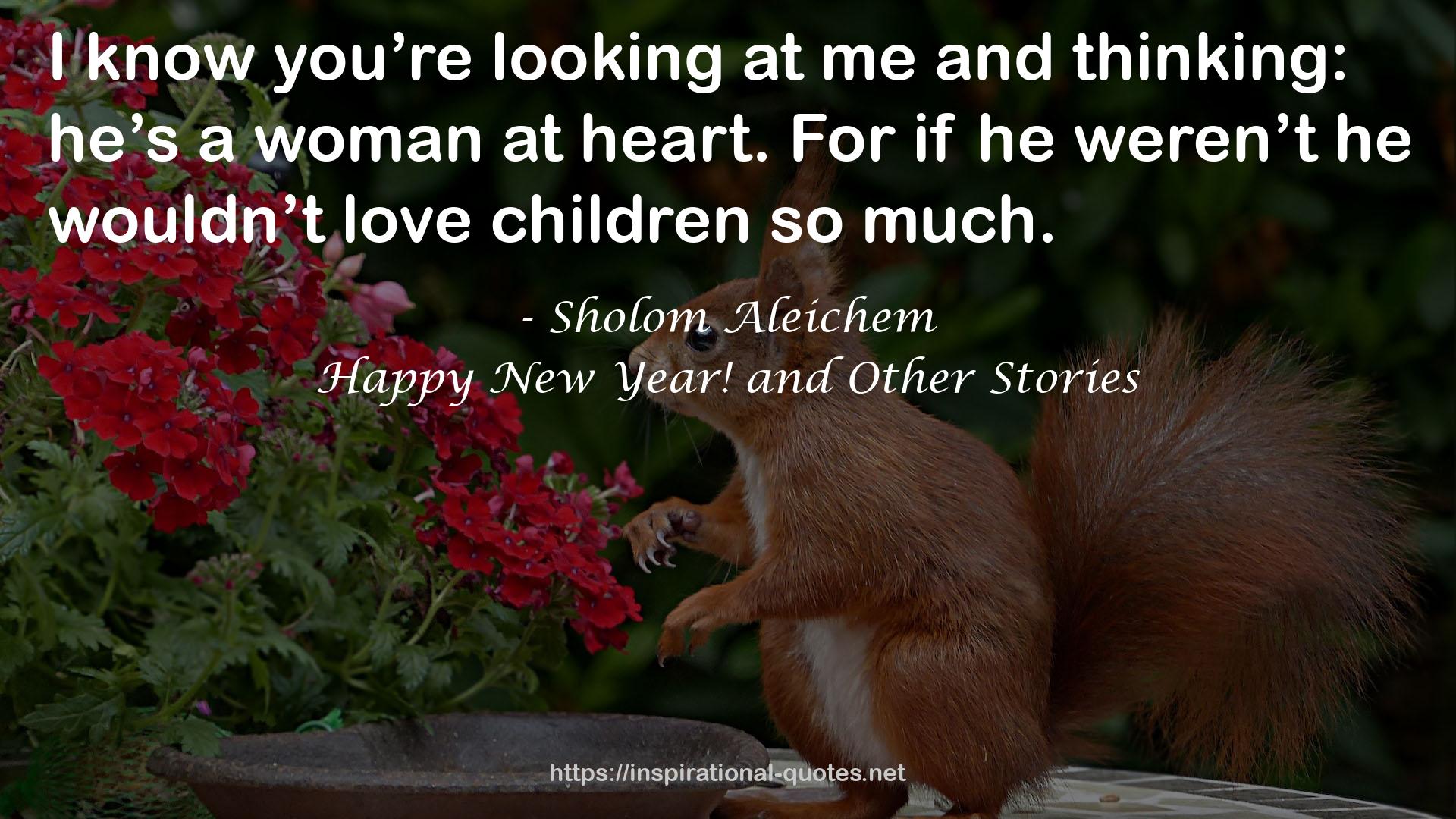 Happy New Year! and Other Stories QUOTES