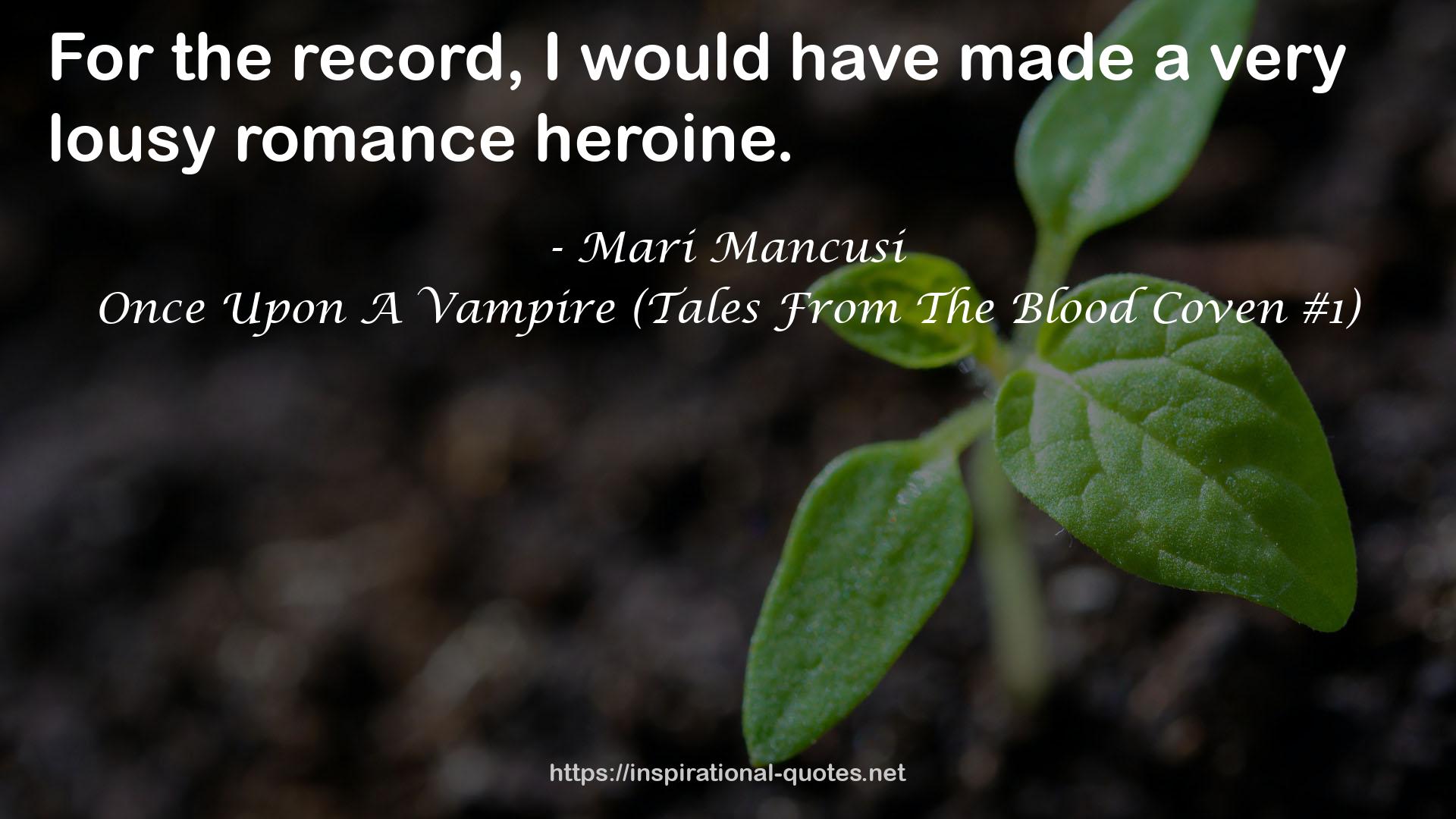 Once Upon A Vampire (Tales From The Blood Coven #1) QUOTES