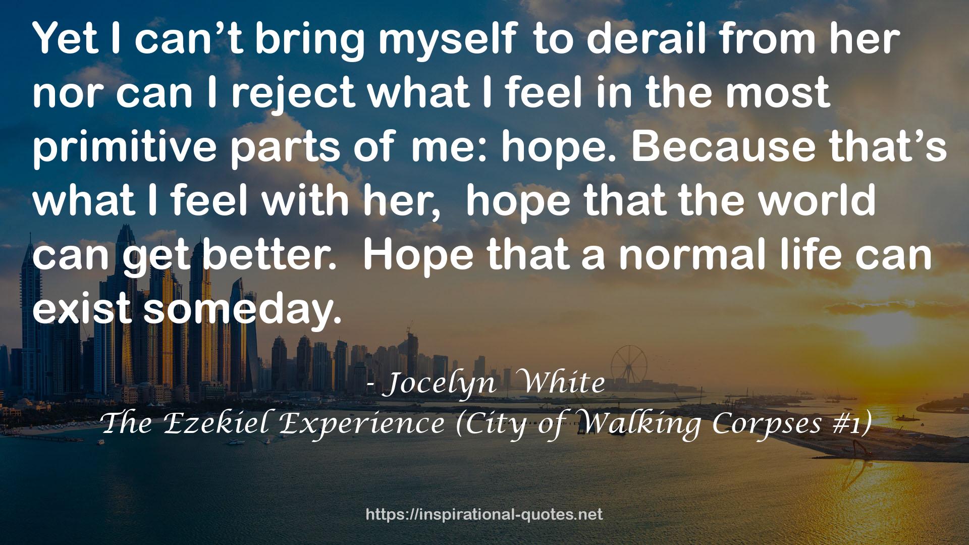 The Ezekiel Experience (City of Walking Corpses #1) QUOTES