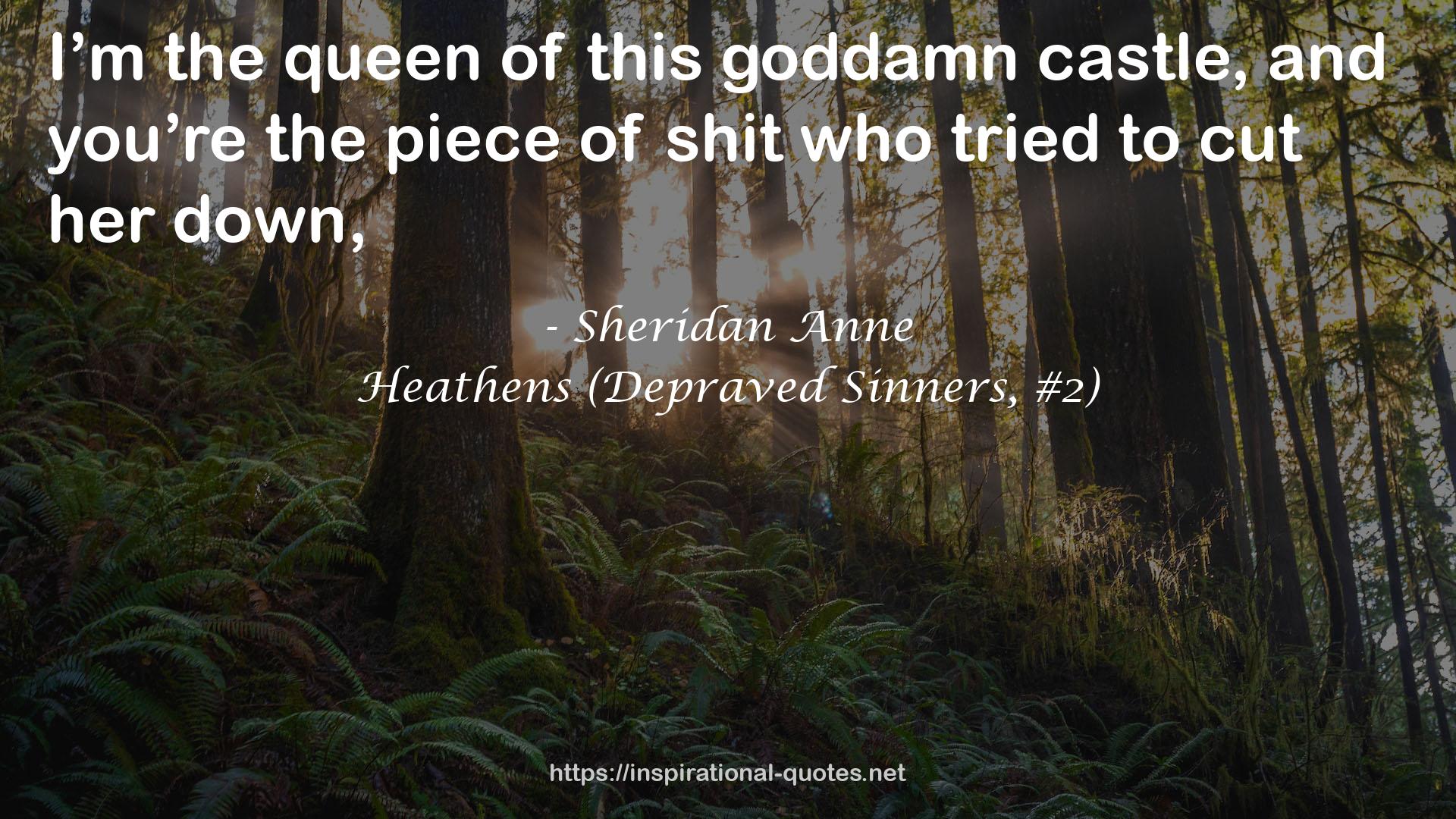 Heathens (Depraved Sinners, #2) QUOTES