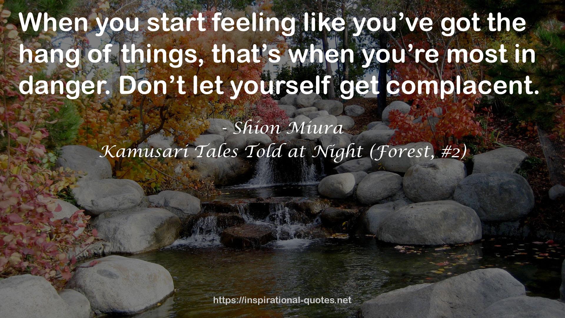 Kamusari Tales Told at Night (Forest, #2) QUOTES