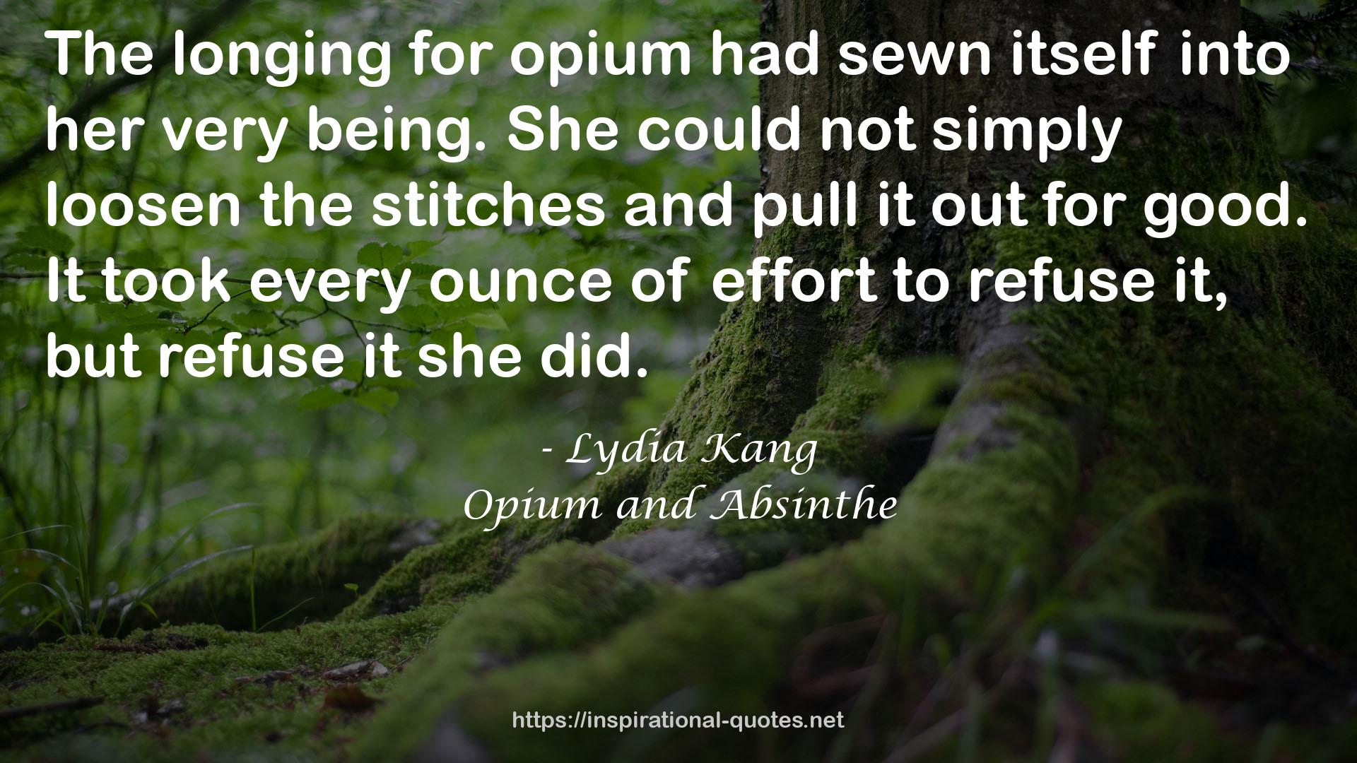 Opium and Absinthe QUOTES