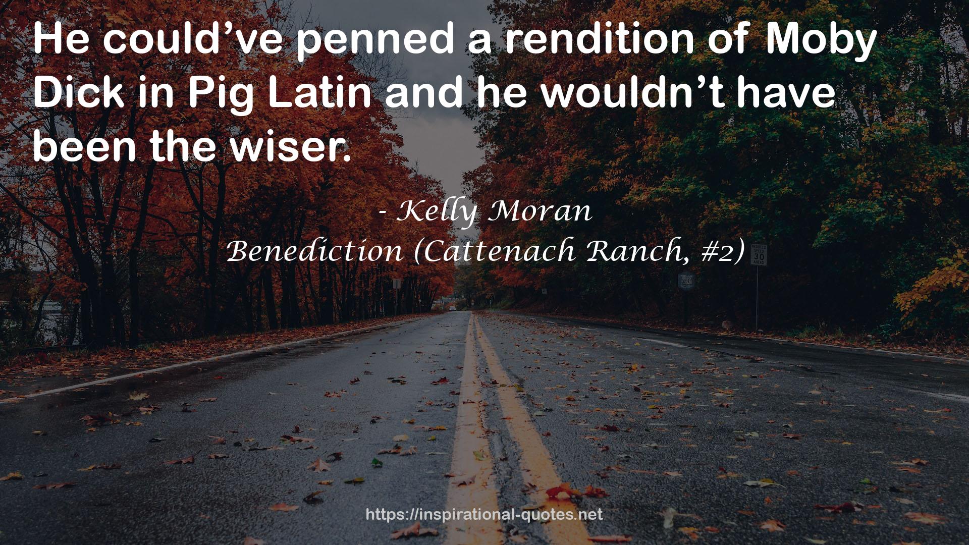 Kelly Moran QUOTES