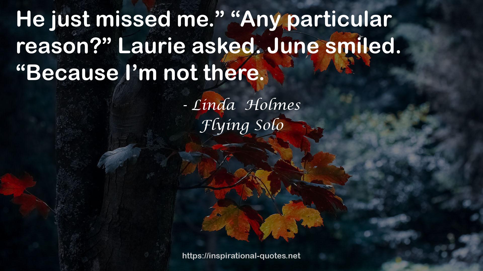Flying Solo QUOTES