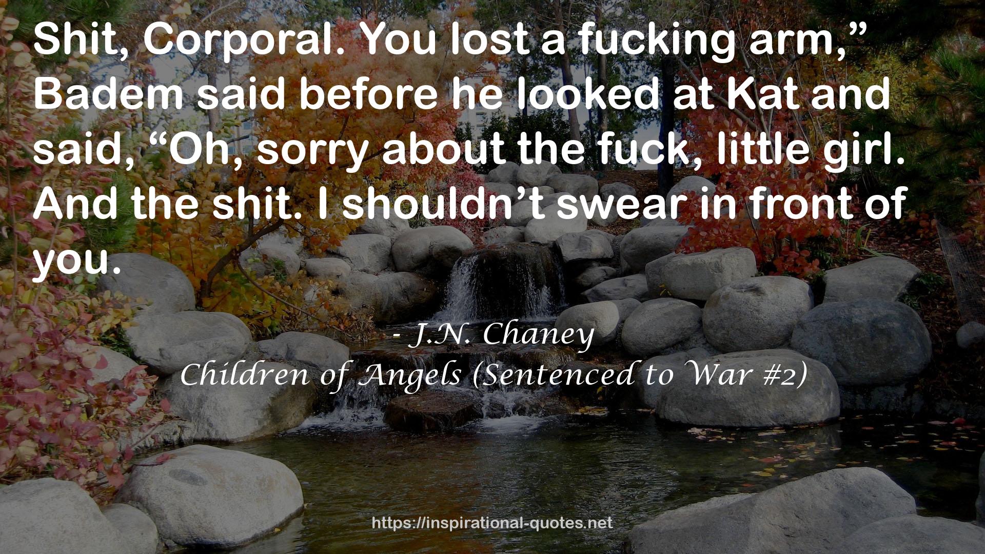 Children of Angels (Sentenced to War #2) QUOTES