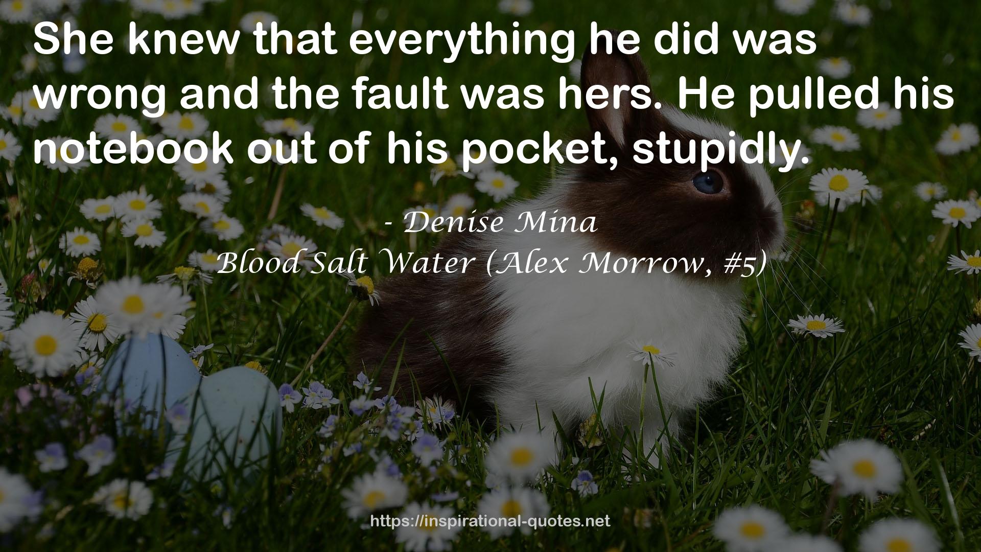 Blood Salt Water (Alex Morrow, #5) QUOTES