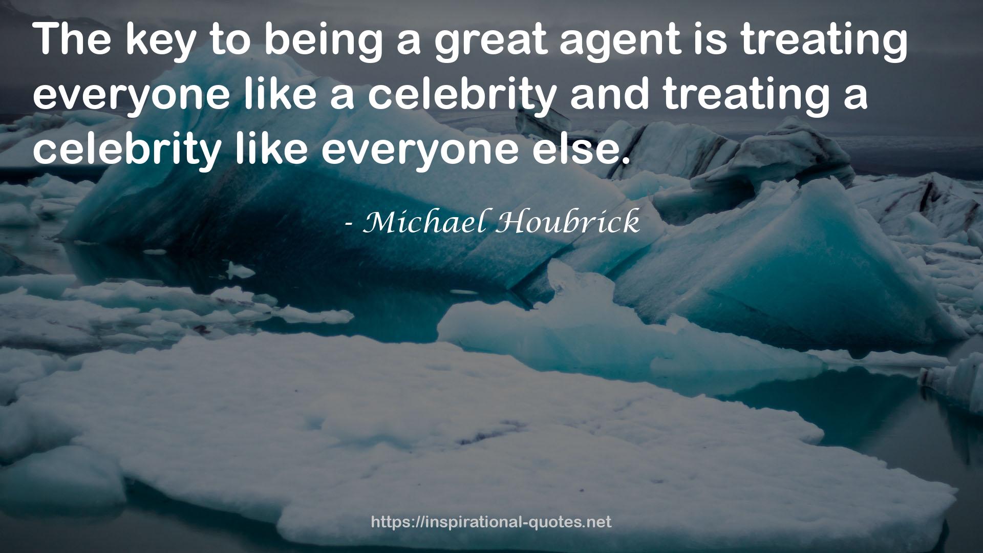 a great agent  QUOTES