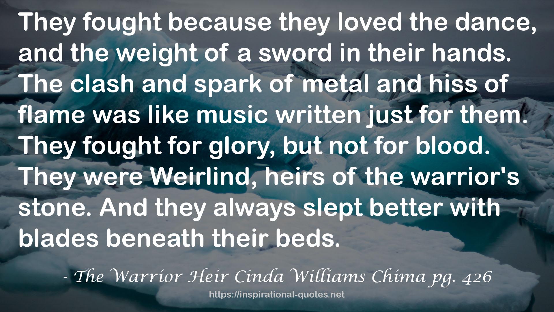 The Warrior Heir Cinda Williams Chima pg. 426 QUOTES