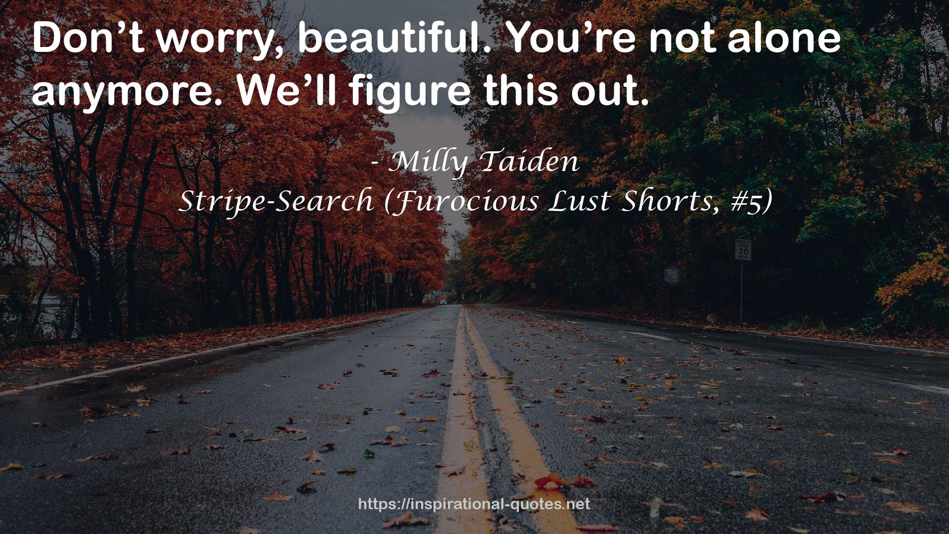 Stripe-Search (Furocious Lust Shorts, #5) QUOTES