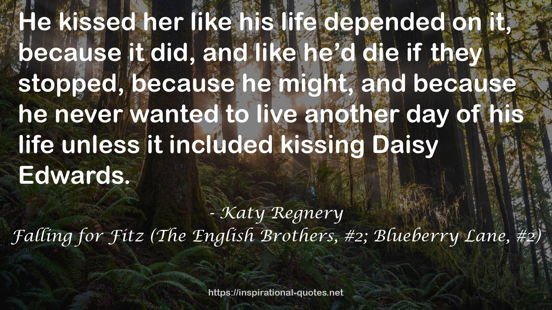 Falling for Fitz (The English Brothers, #2; Blueberry Lane, #2) QUOTES