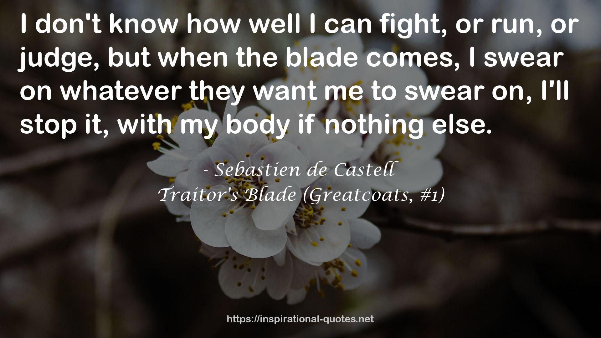 Traitor's Blade (Greatcoats, #1) QUOTES