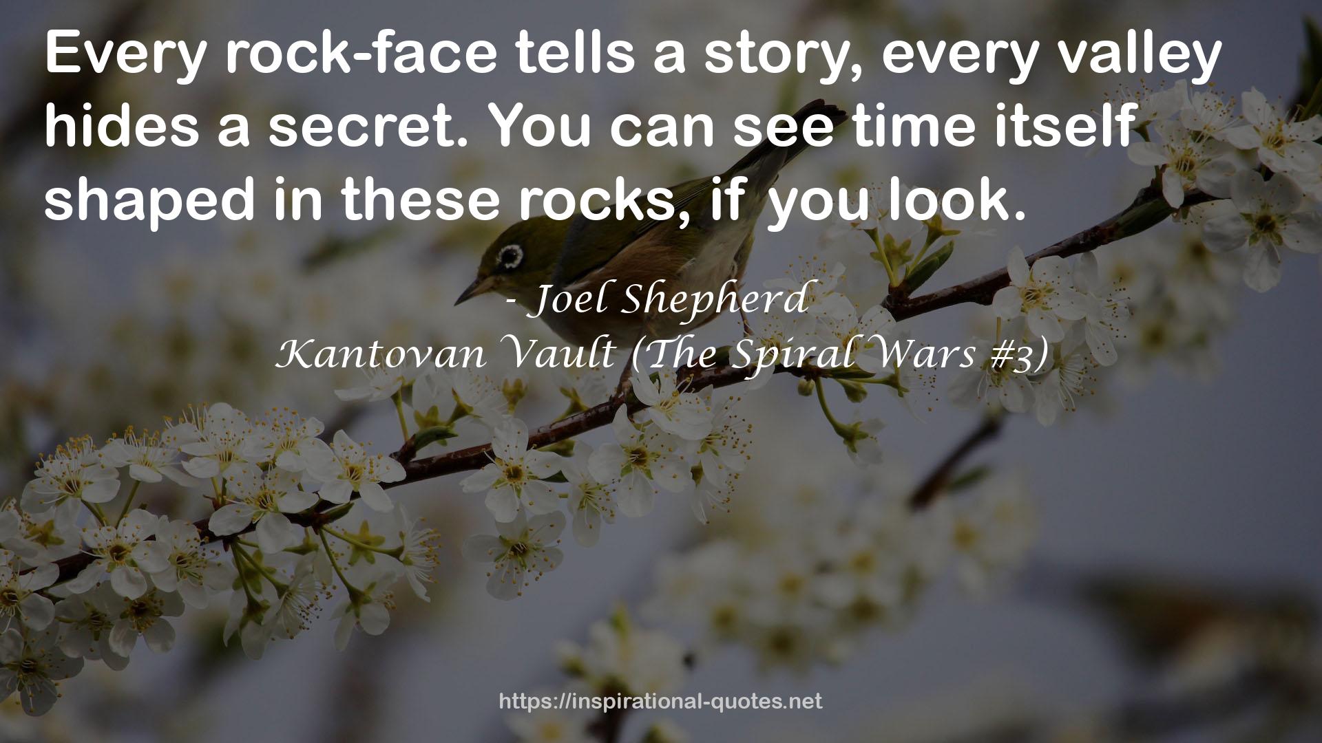 Kantovan Vault (The Spiral Wars #3) QUOTES