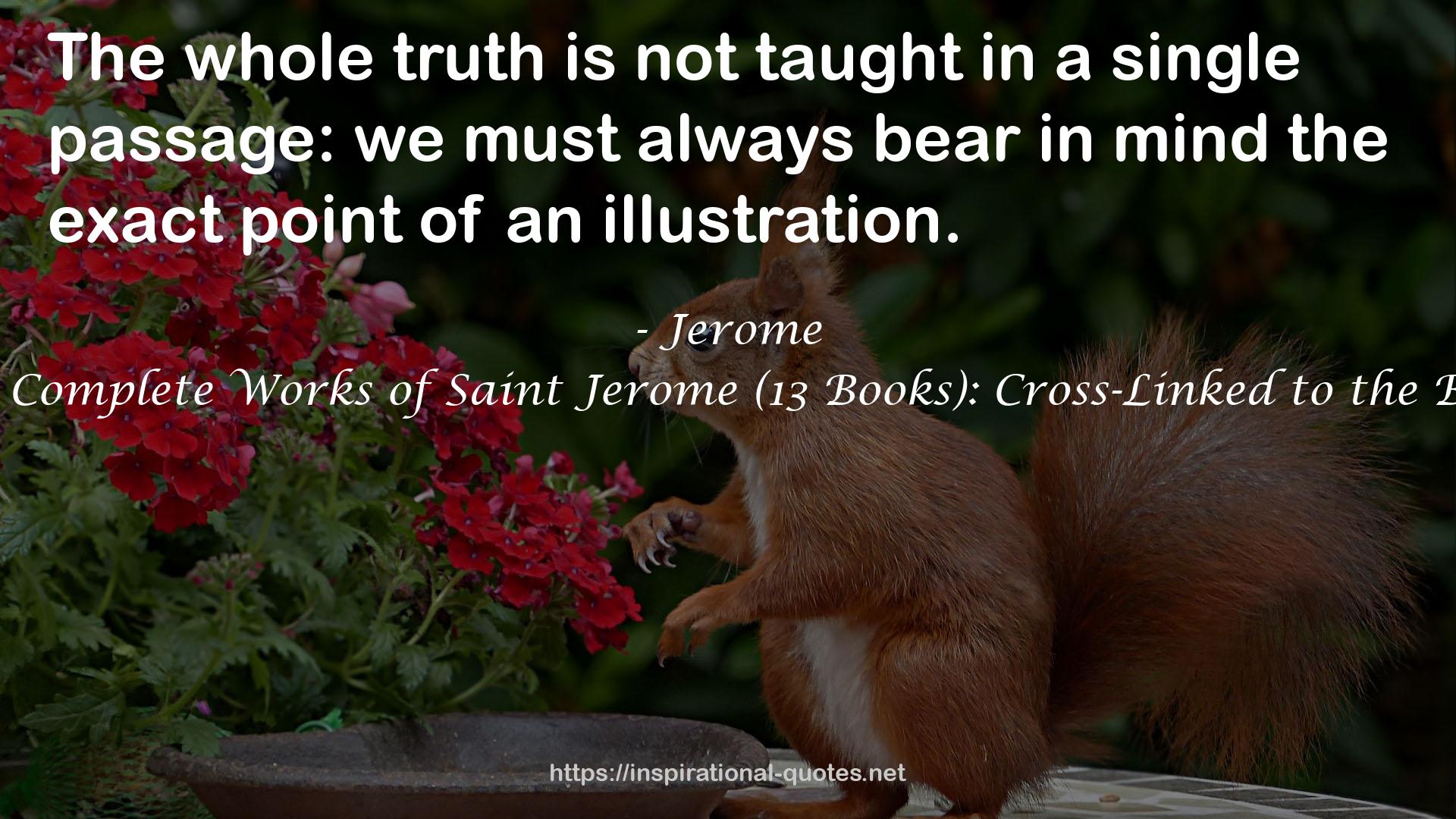 The Complete Works of Saint Jerome (13 Books): Cross-Linked to the Bible QUOTES