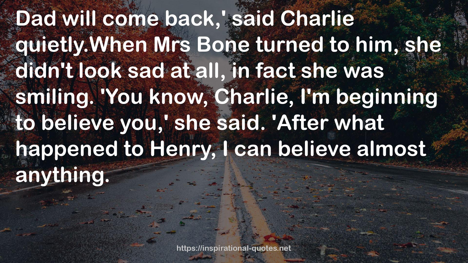 Mrs Bone  QUOTES