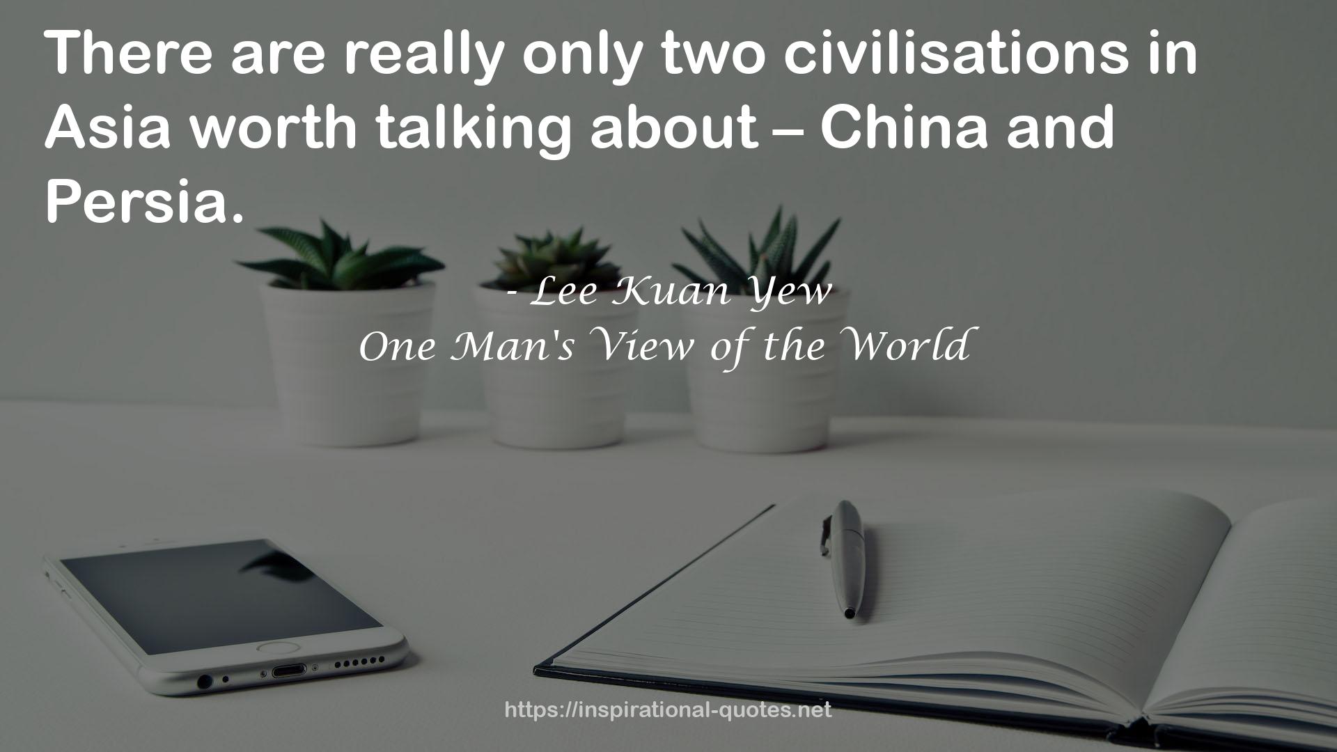 One Man's View of the World QUOTES