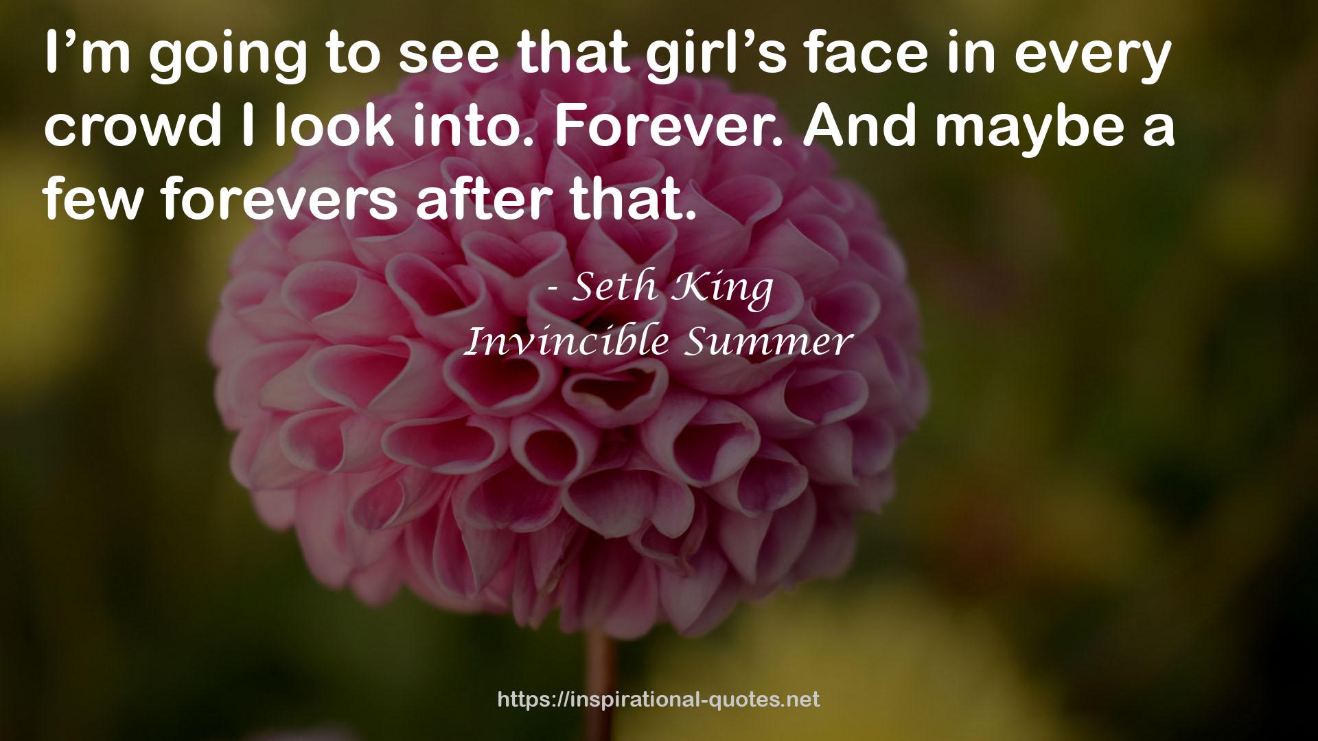 Invincible Summer QUOTES