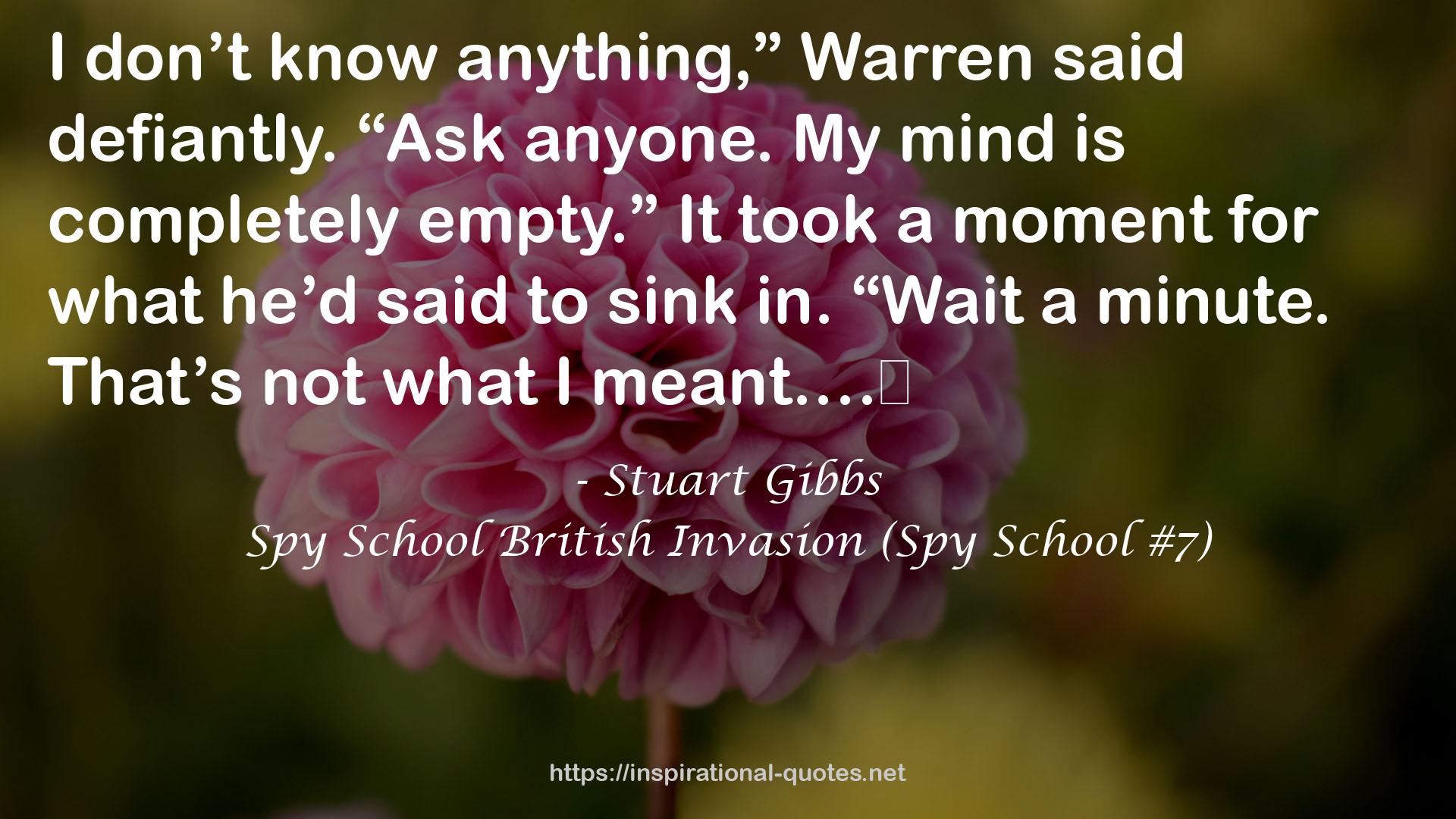 Spy School British Invasion (Spy School #7) QUOTES