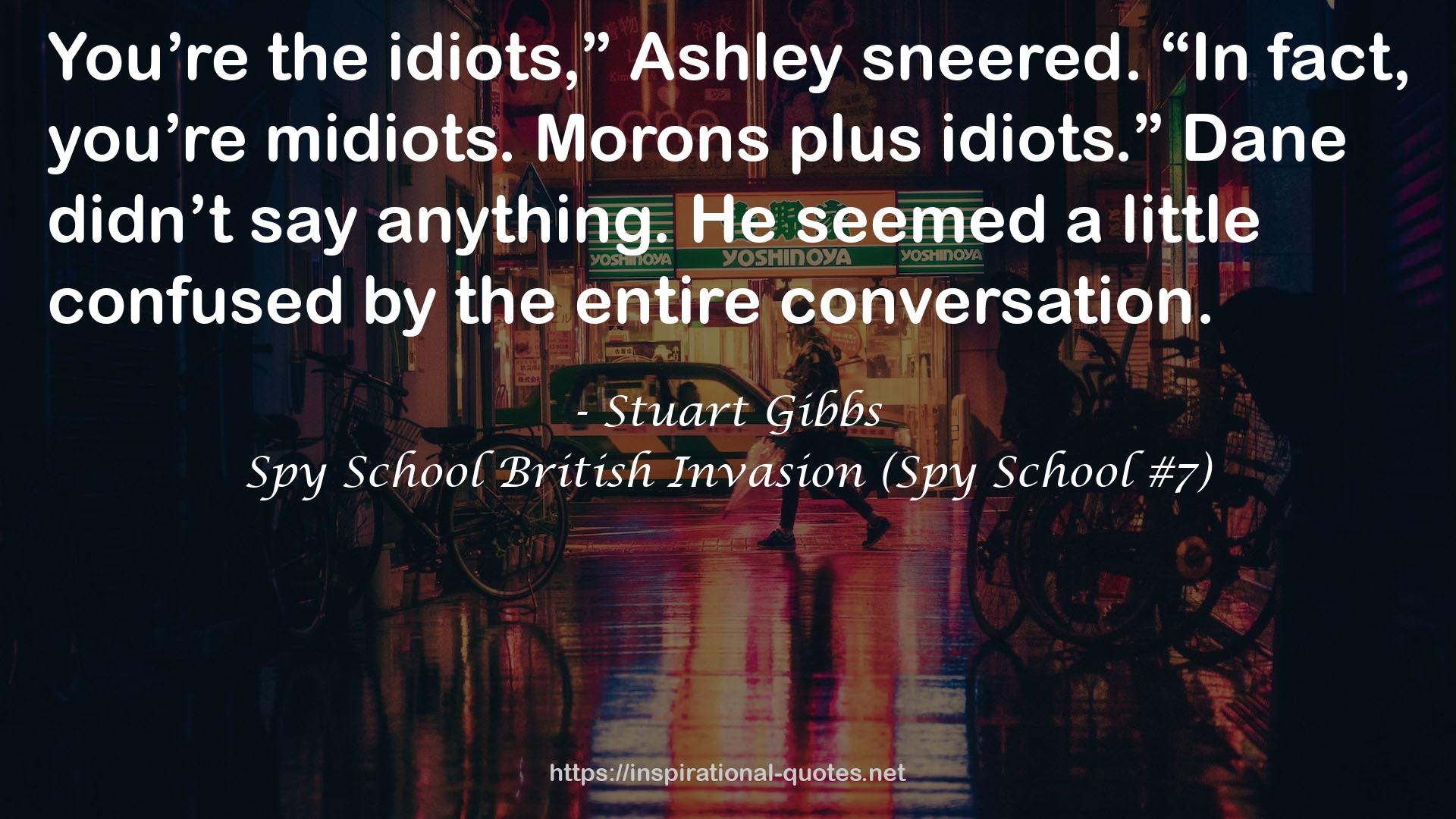 Spy School British Invasion (Spy School #7) QUOTES