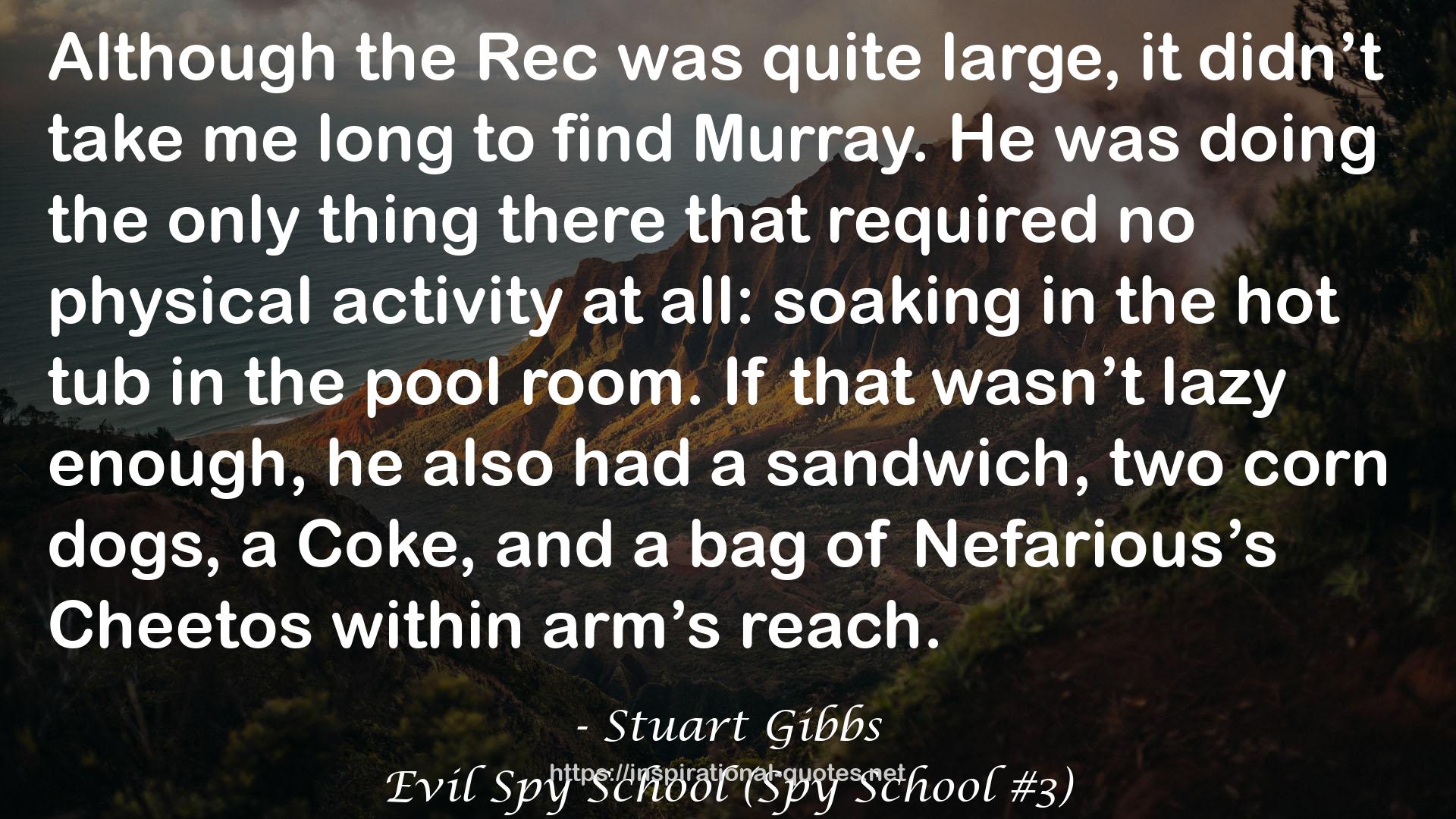 Evil Spy School (Spy School #3) QUOTES